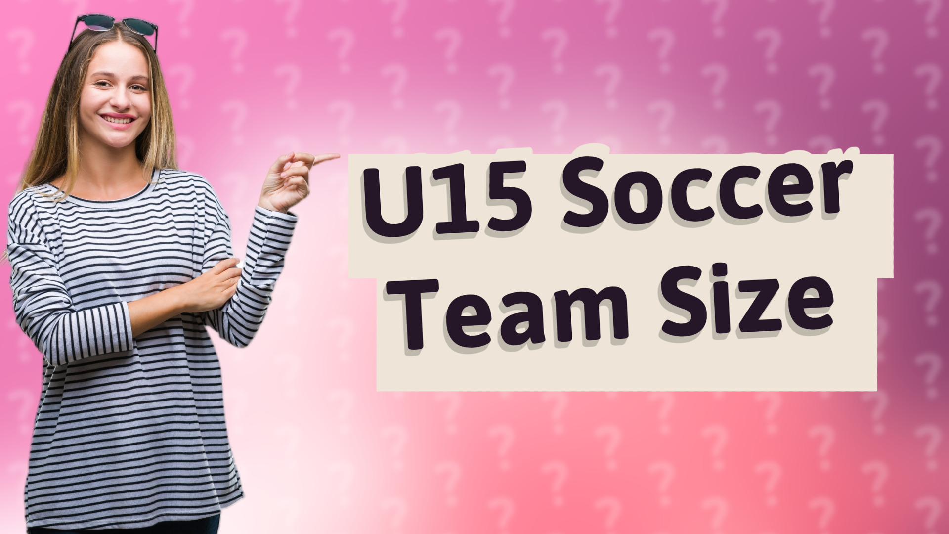 U15 Soccer Team Size