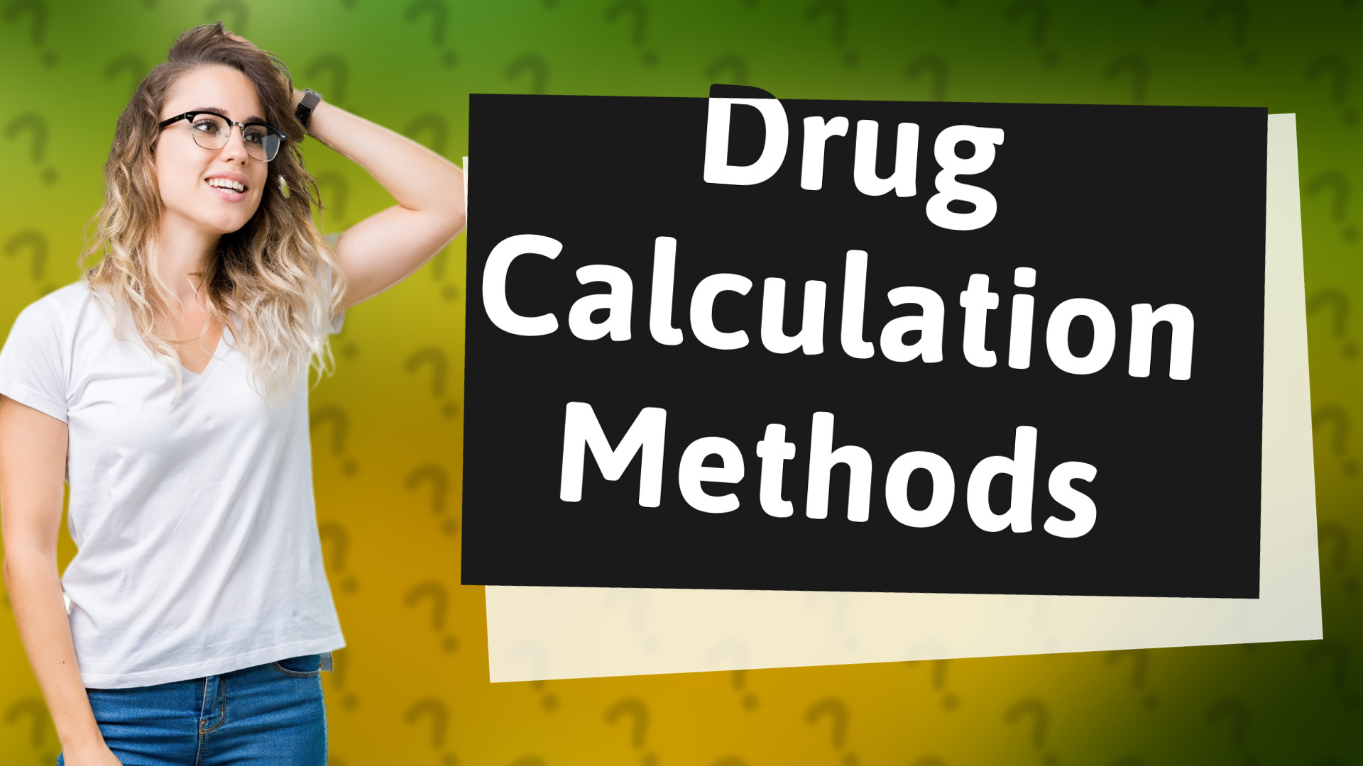 Drug Calculation Methods