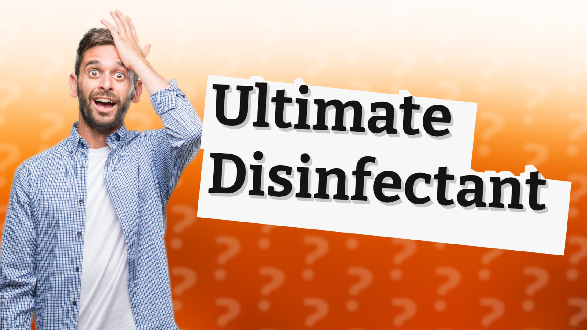 Ultimate Disinfectant