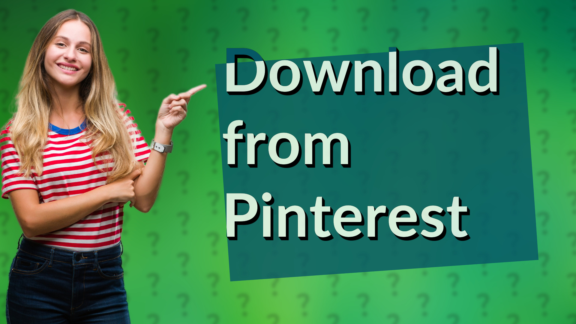 Download from Pinterest