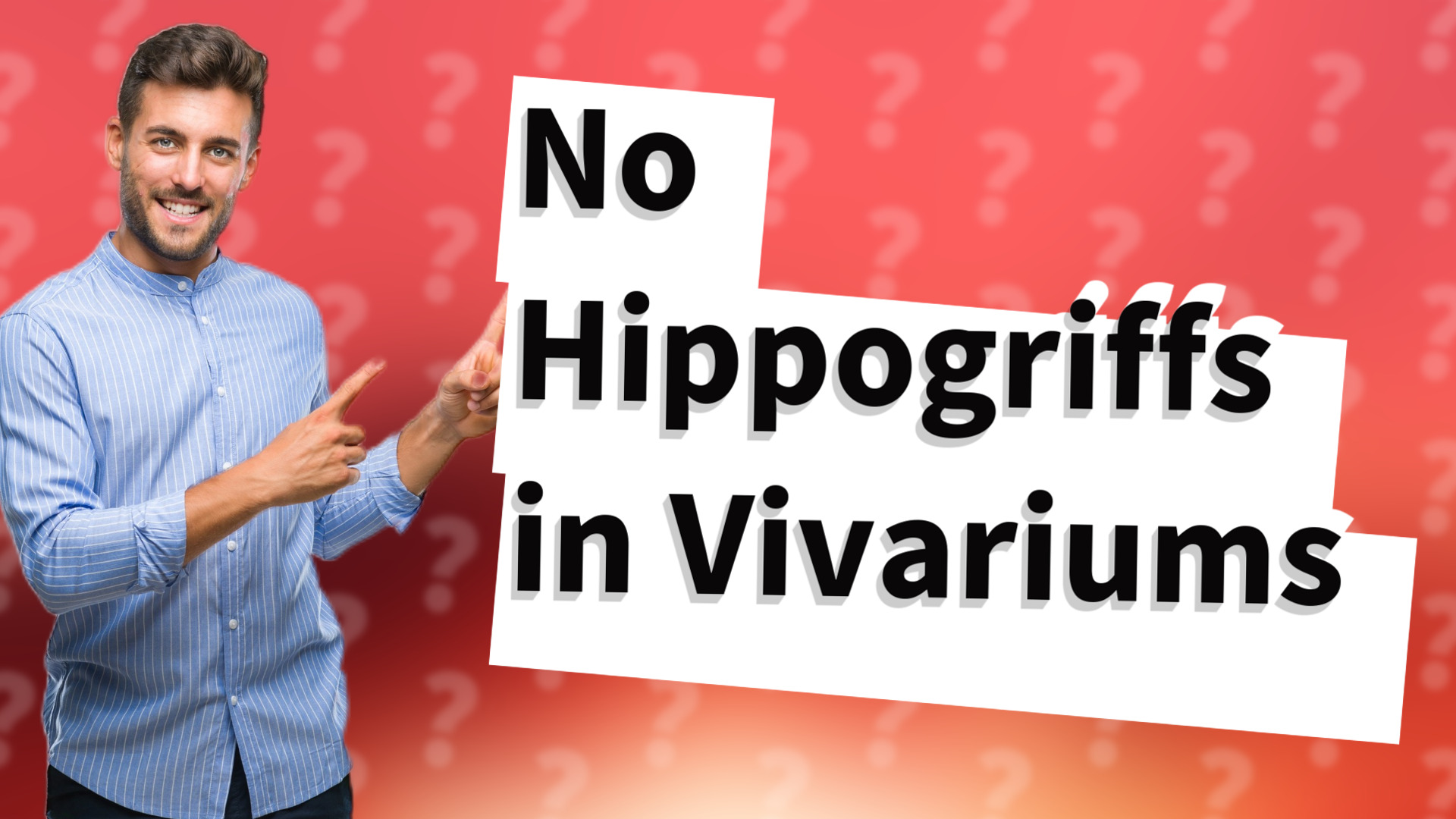 No Hippogriffs in Vivariums