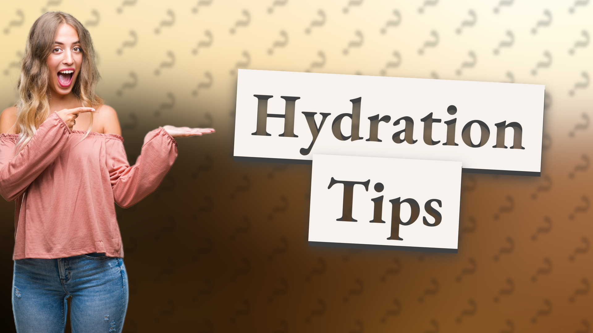 Hydration Tips