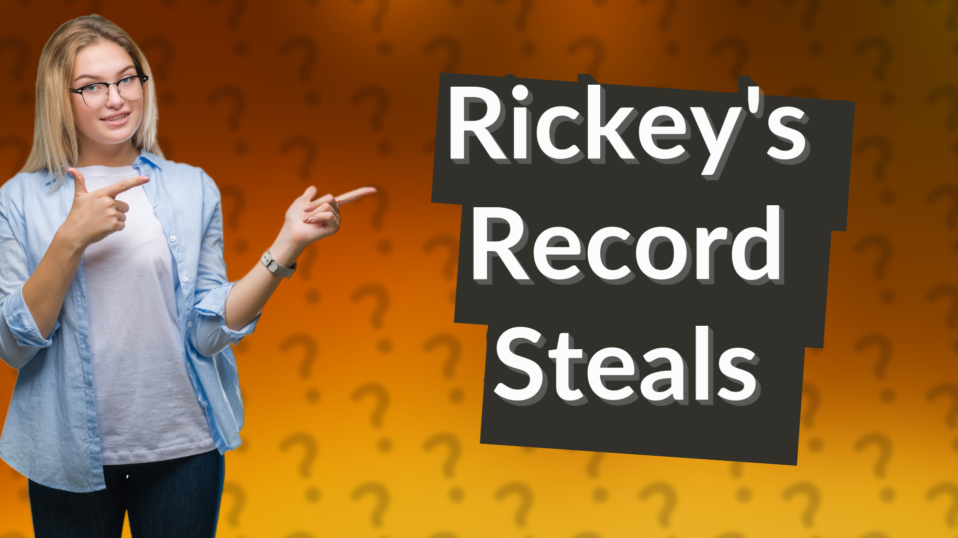 Rickey's Record Steals