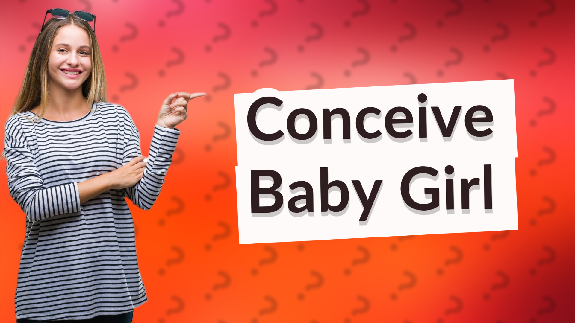 Conceive Baby Girl