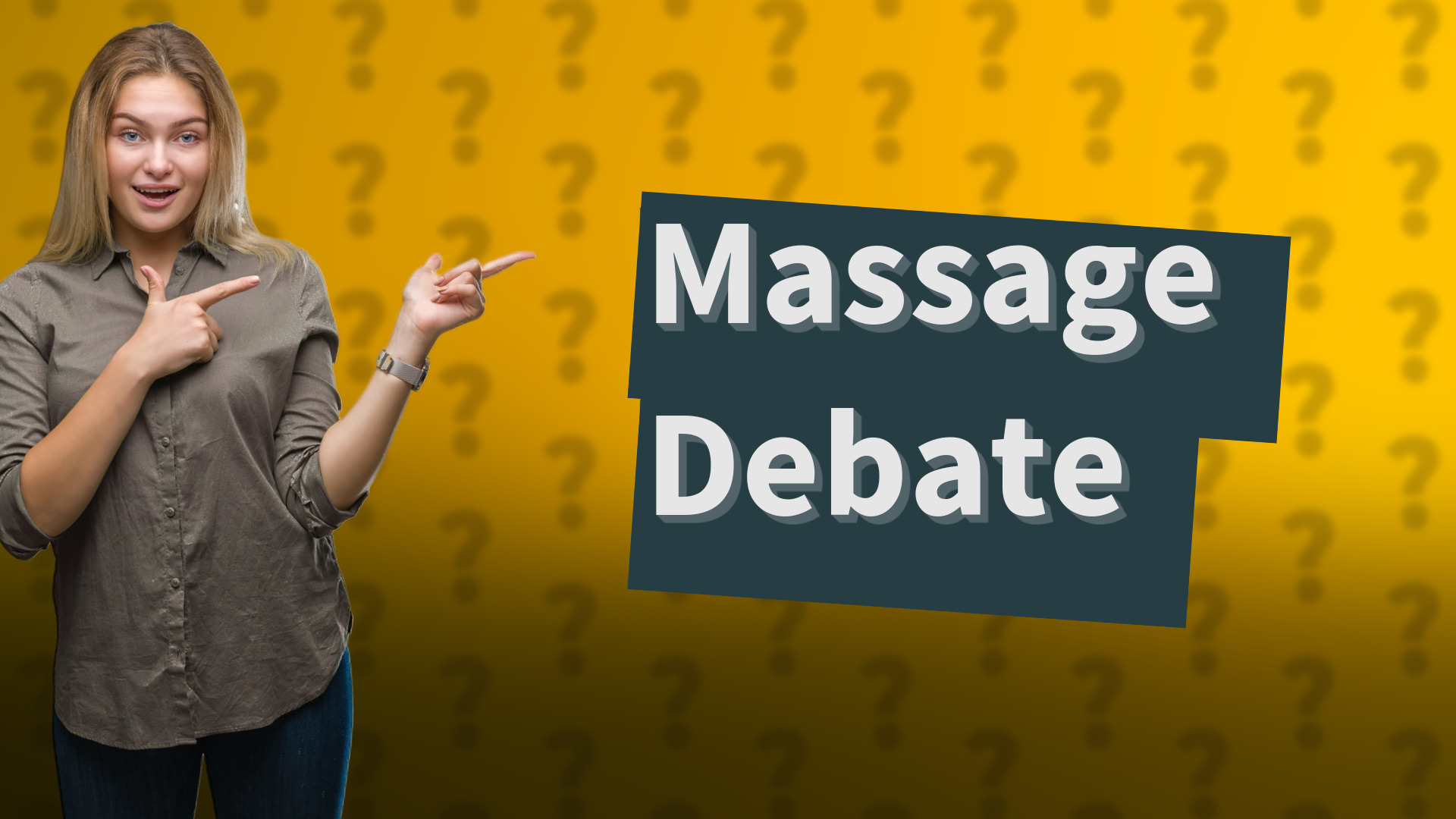 Massage Debate