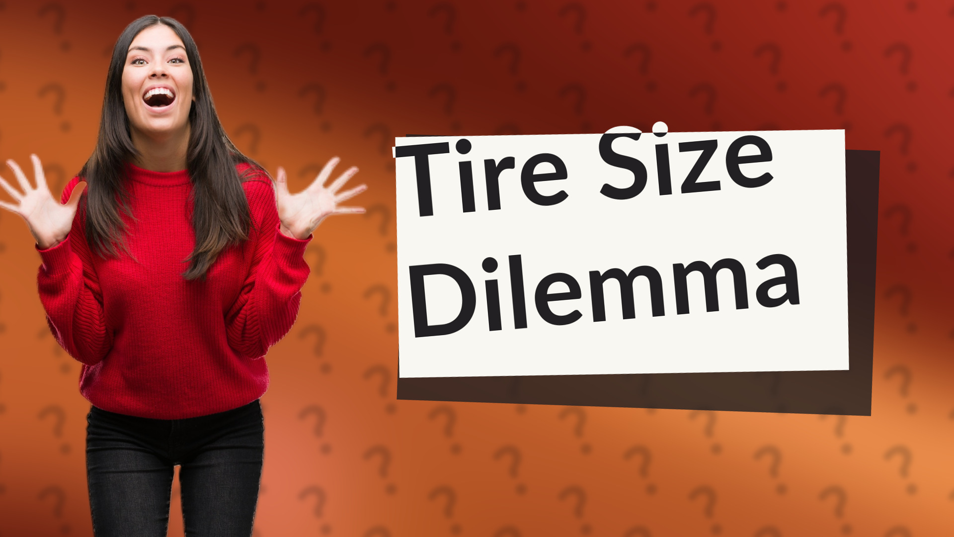 Tire Size Dilemma