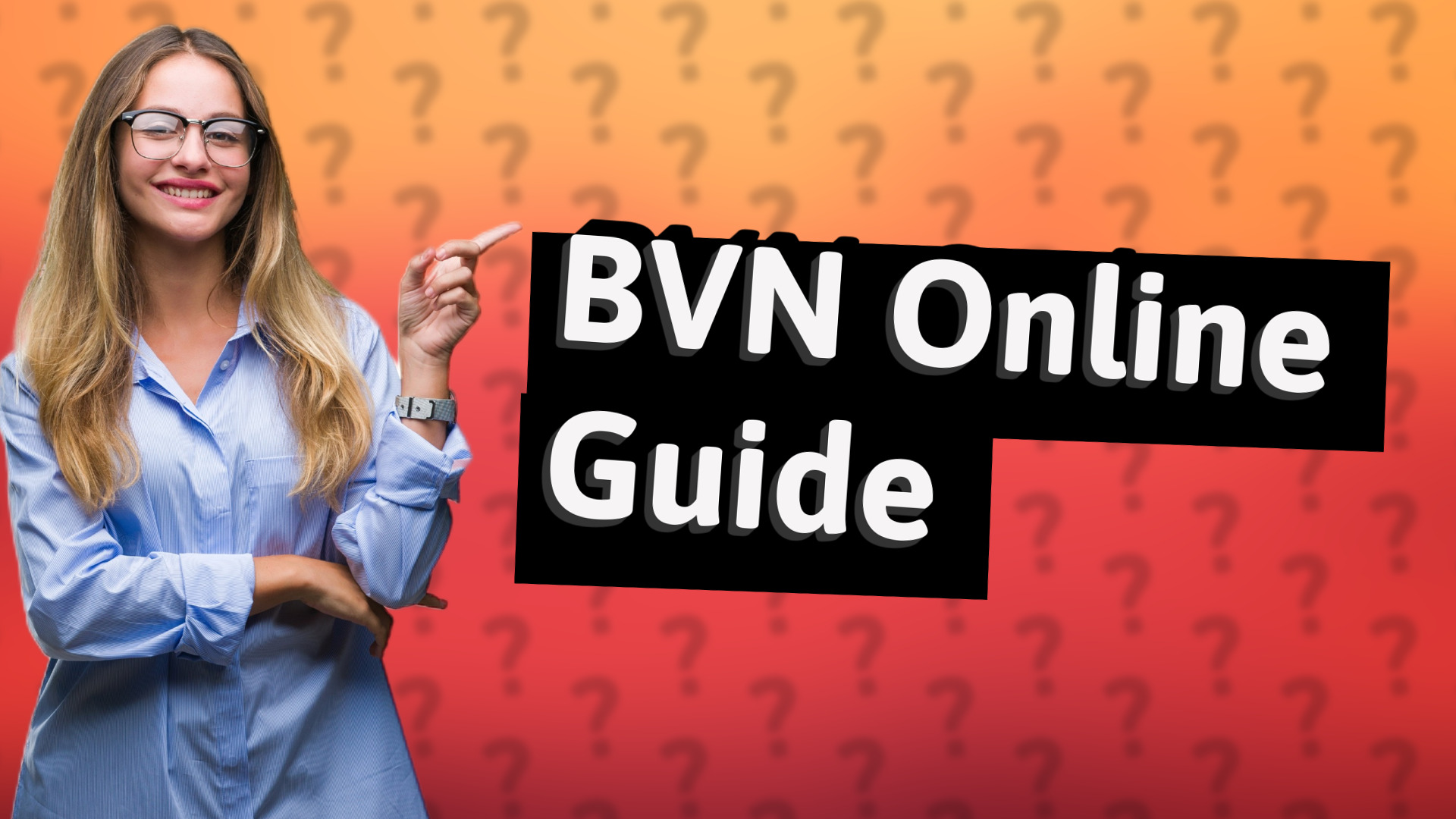 BVN Online Guide