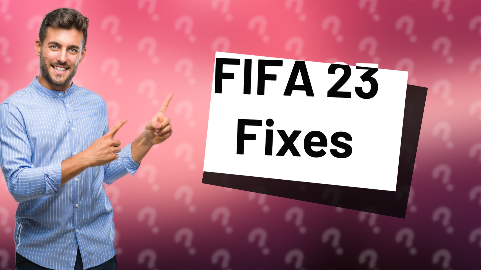 FIFA 23 Fixes