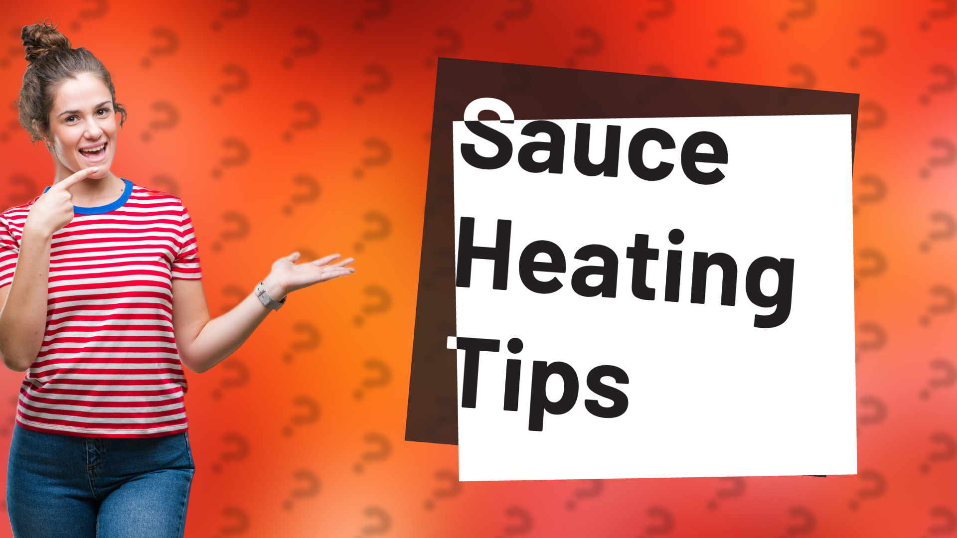 Sauce Heating Tips