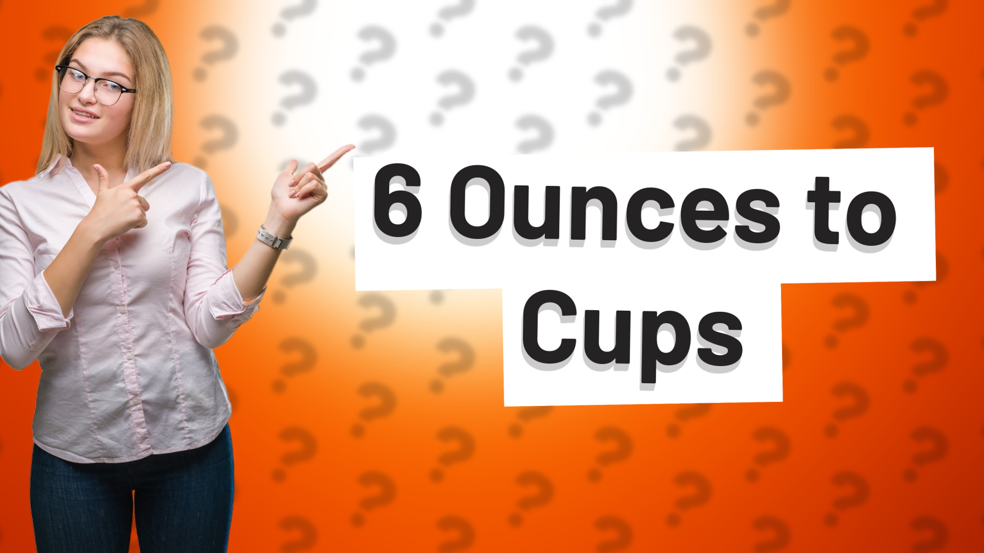 6 Ounces to Cups
