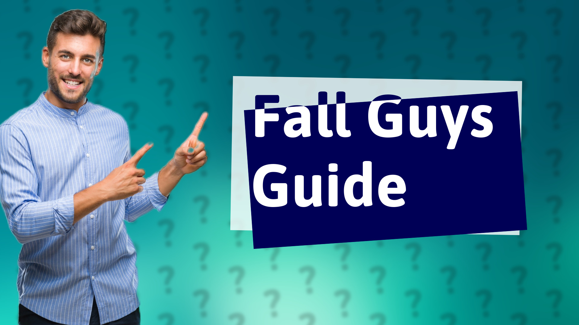 Fall Guys Guide