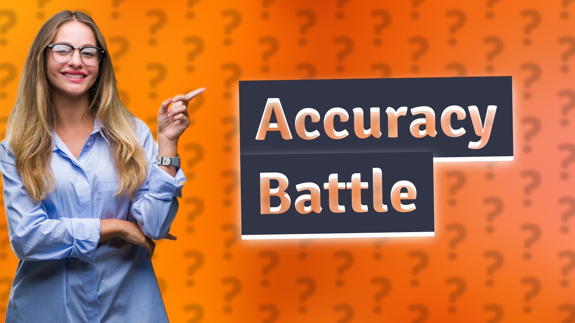 Accuracy Battle