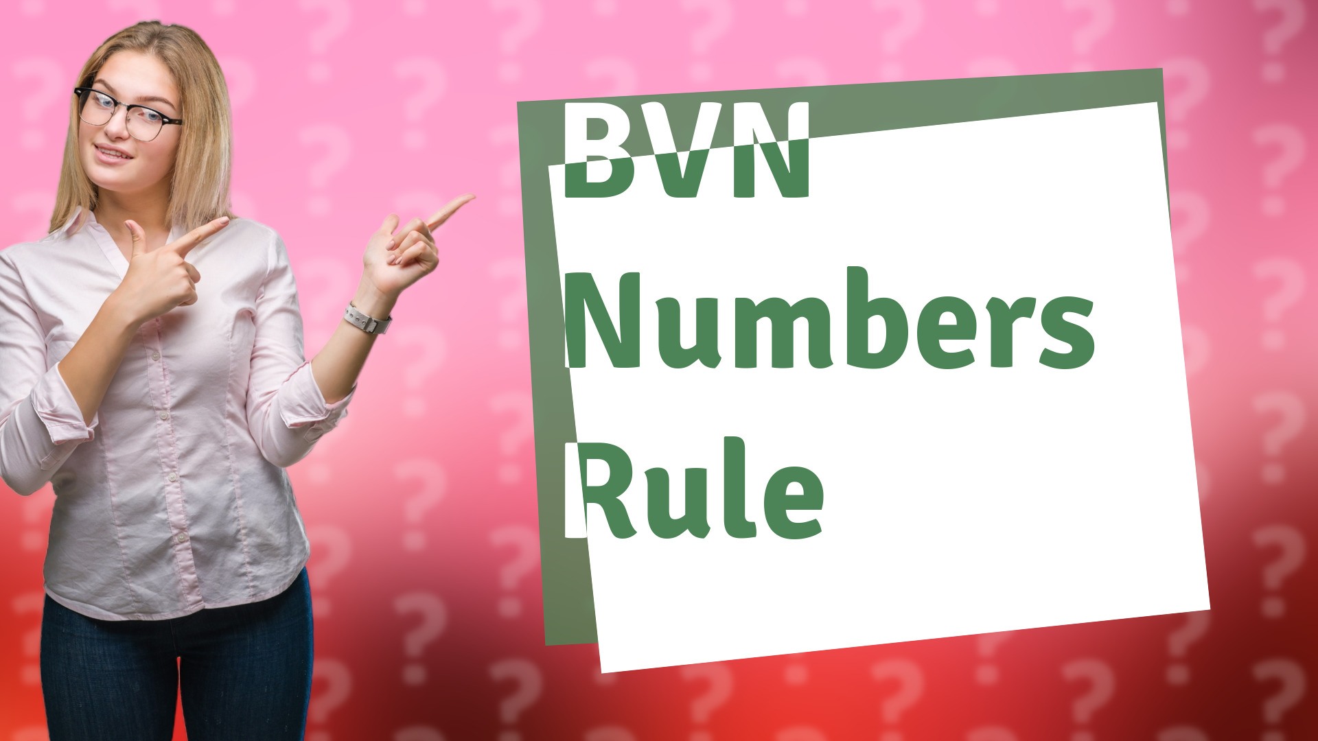 BVN Numbers Rule