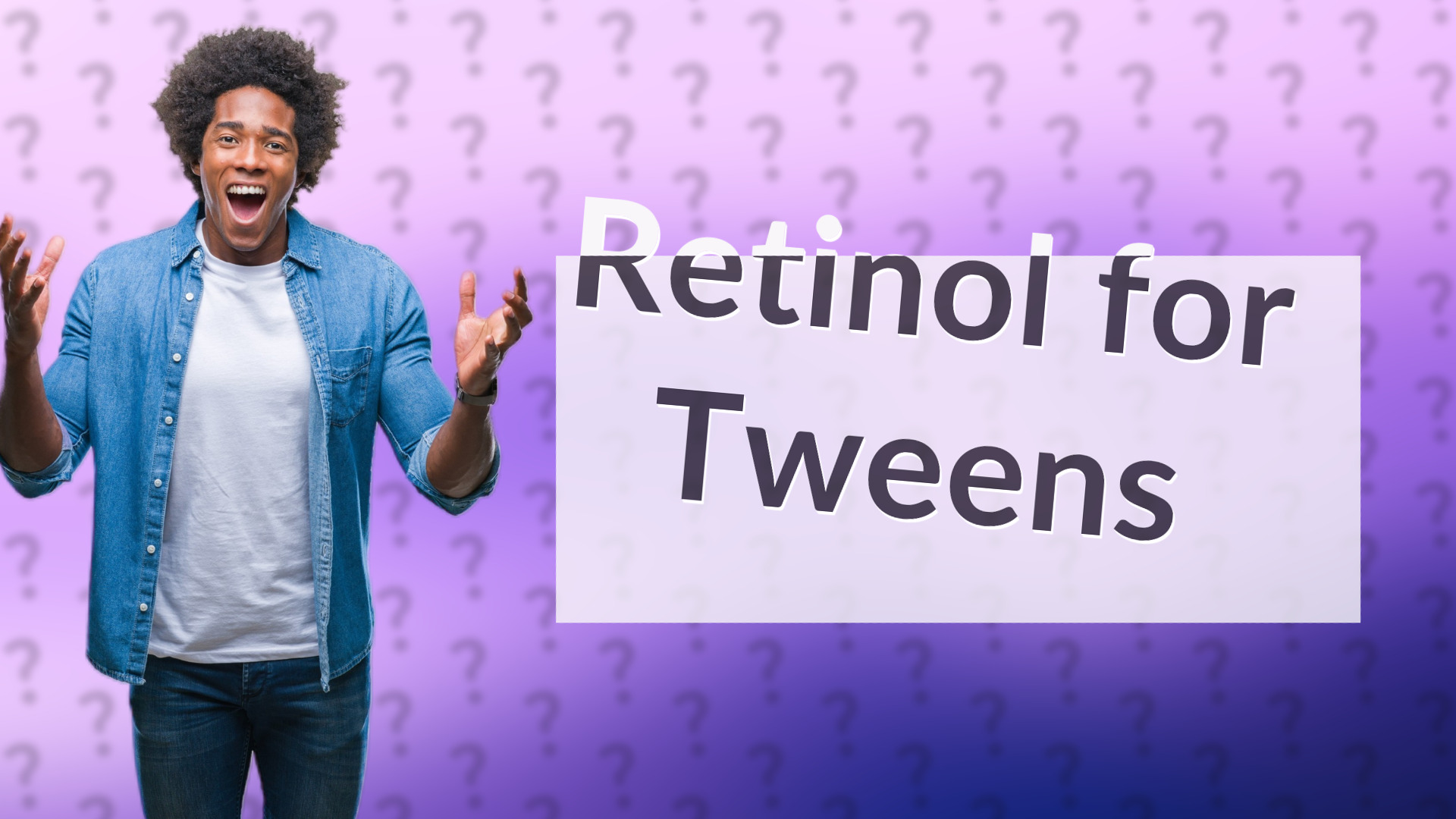 Retinol for Tweens