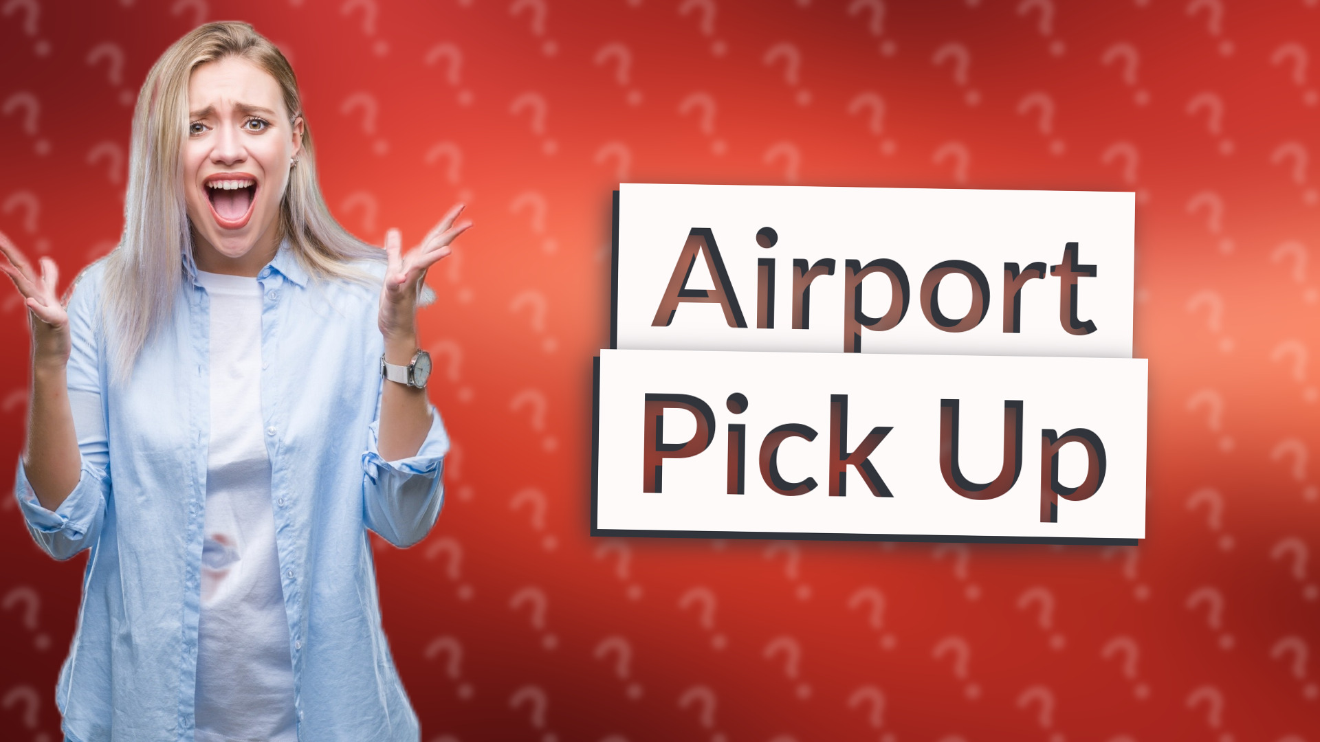 Airport Pick Up