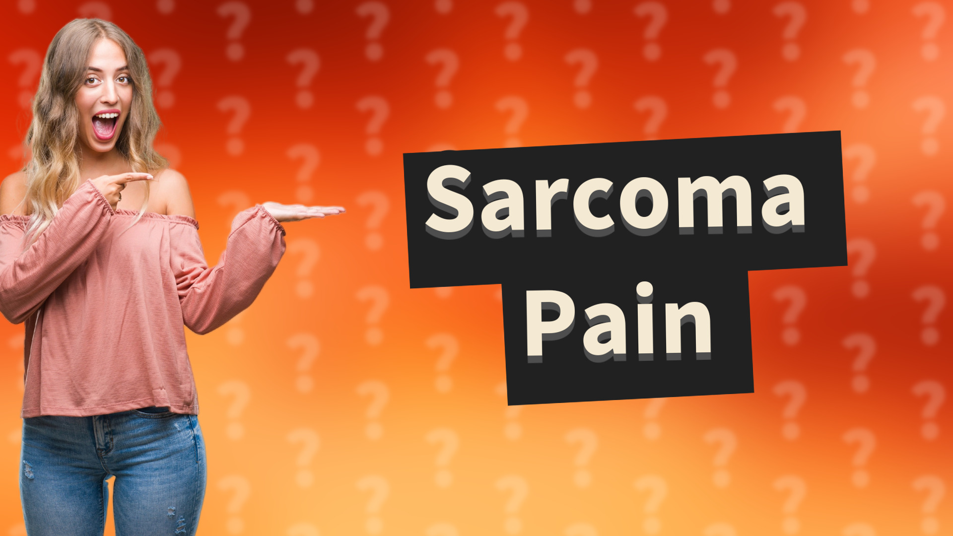 Sarcoma Pain