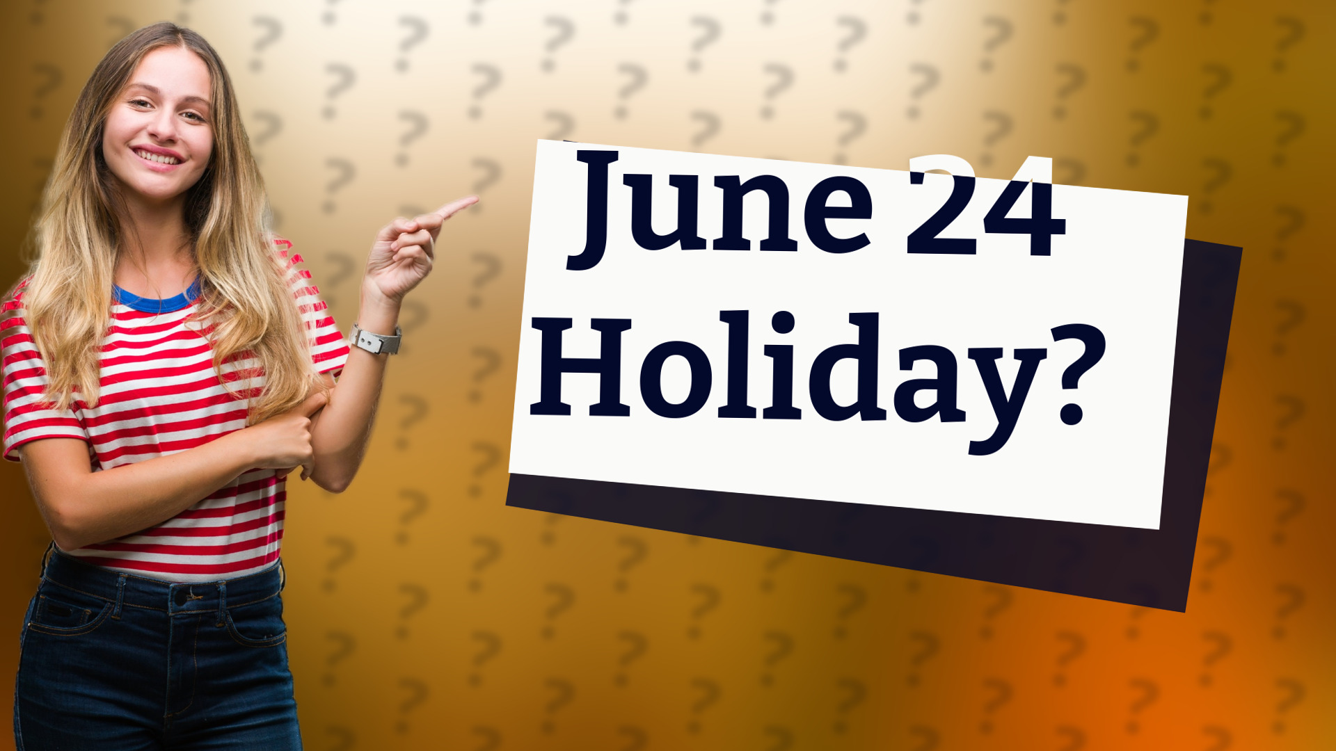 June 24 Holiday?