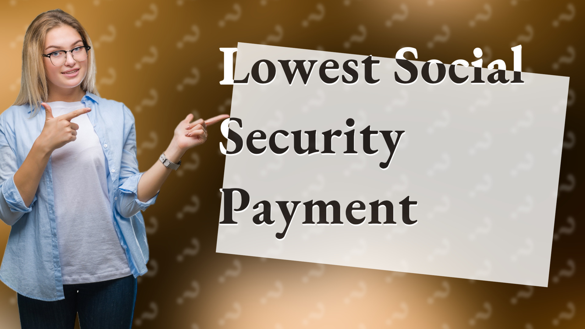 Lowest Social Security Payment