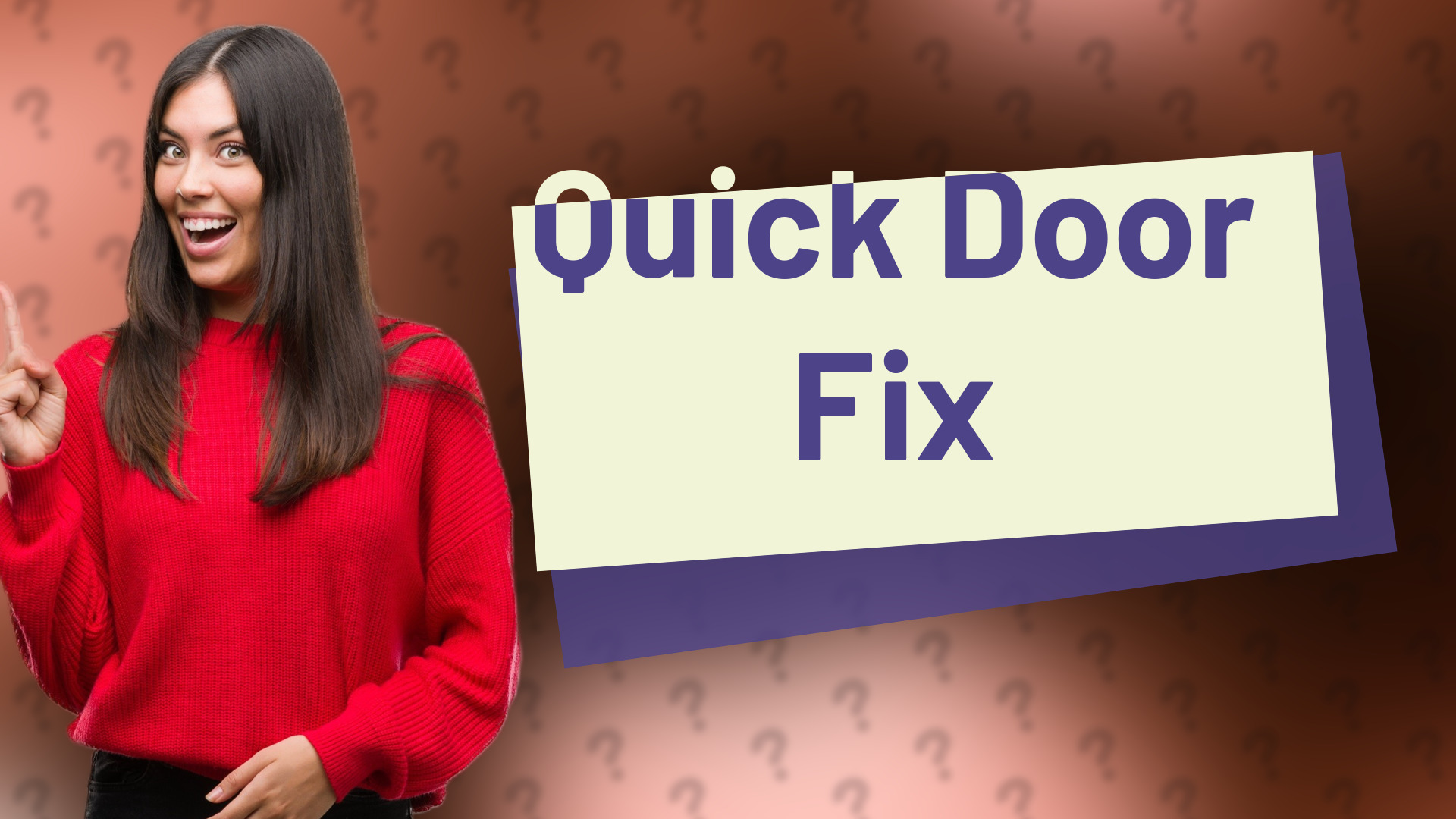 Quick Door Fix