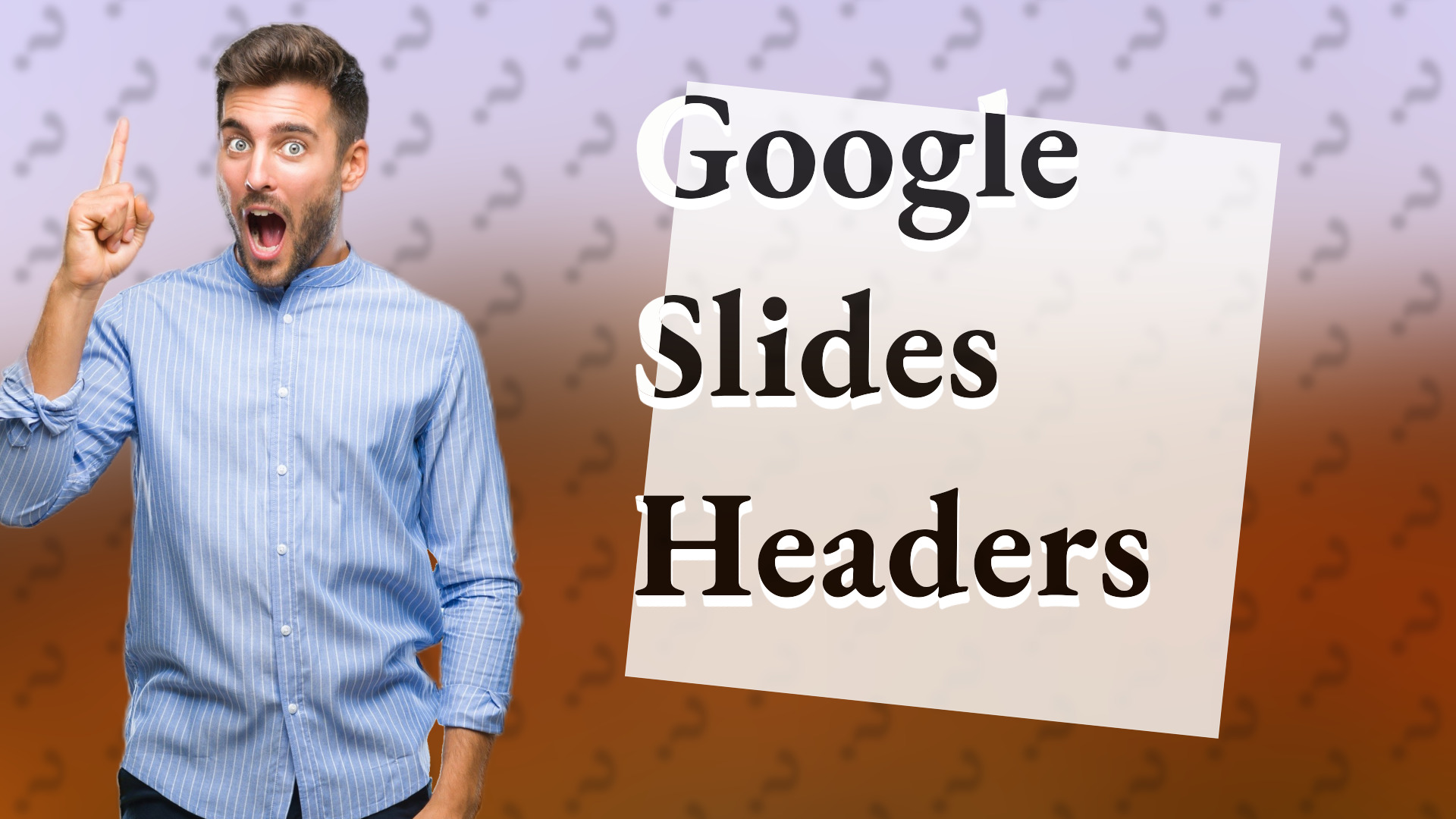 Google Slides Headers