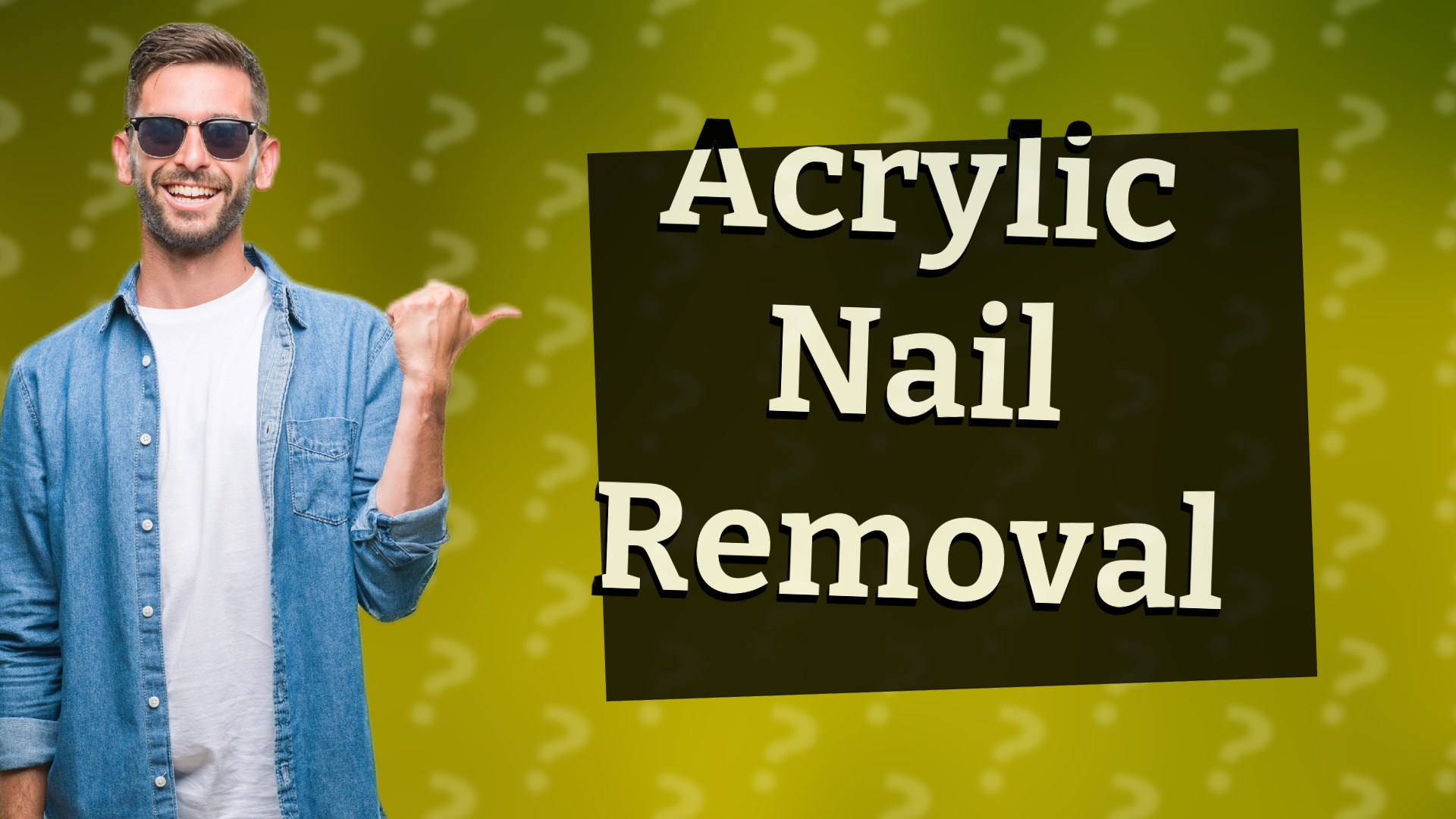 Acrylic Nail Removal