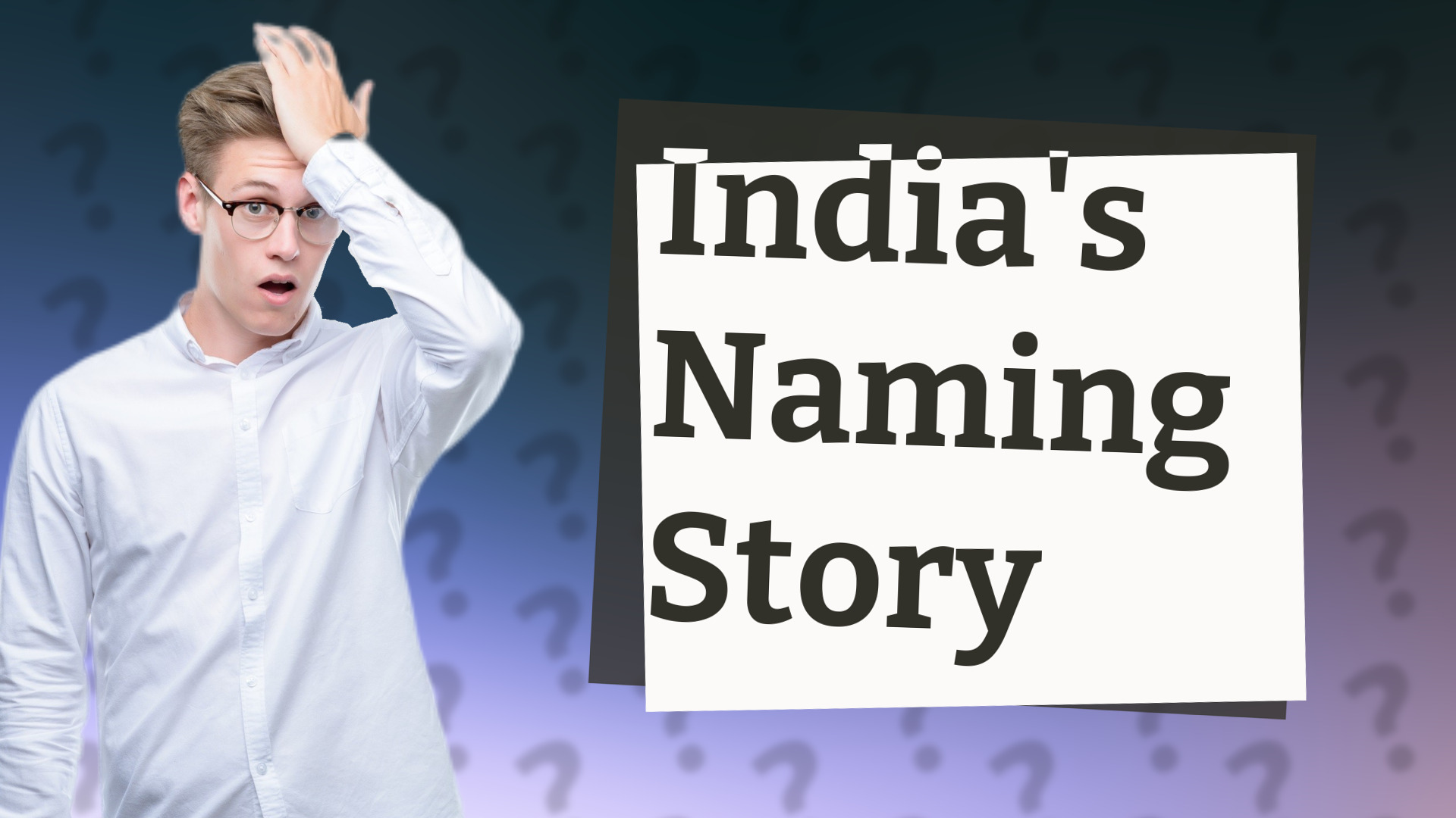 India's Naming Story