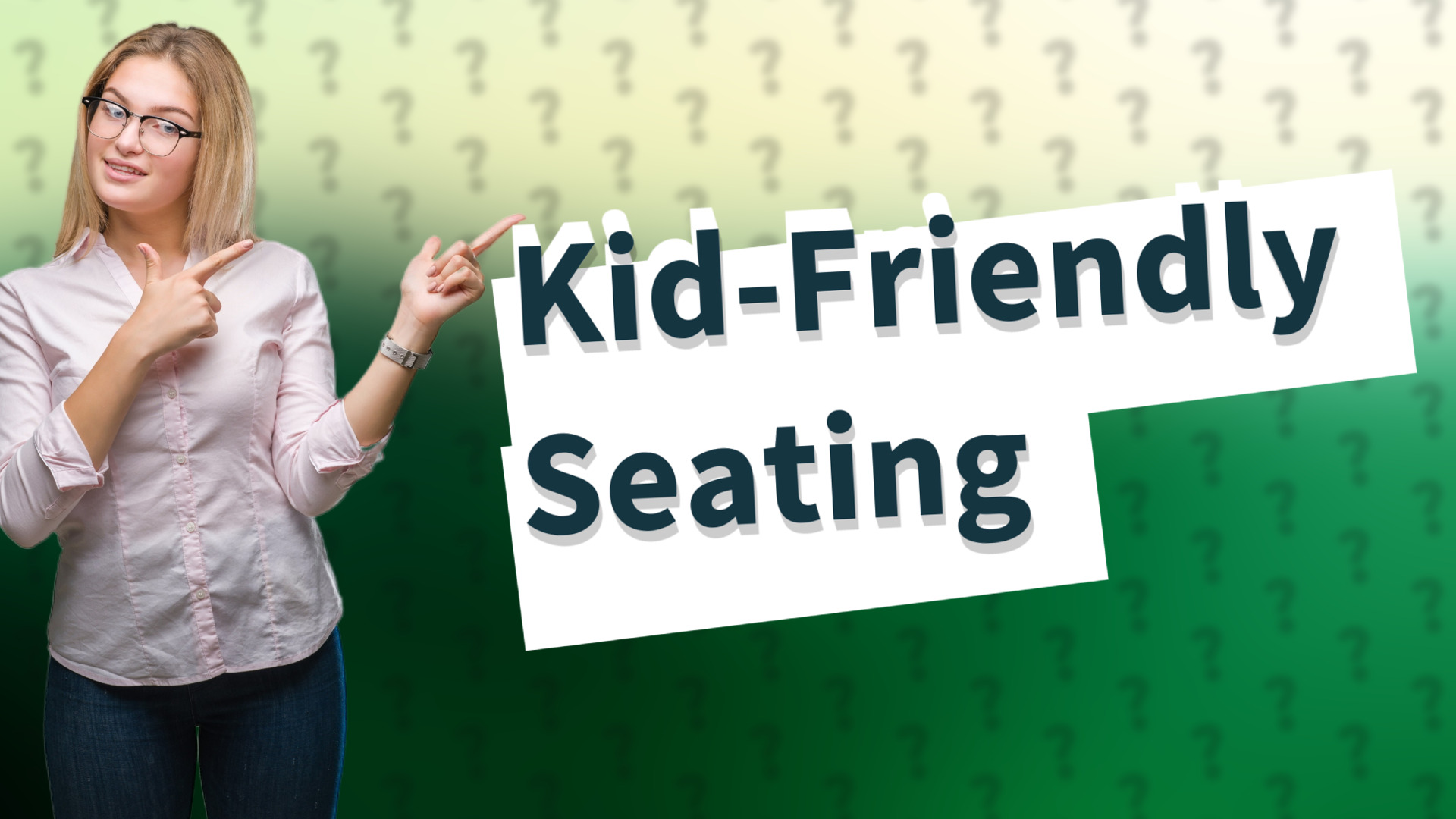 Kid-Friendly Seating