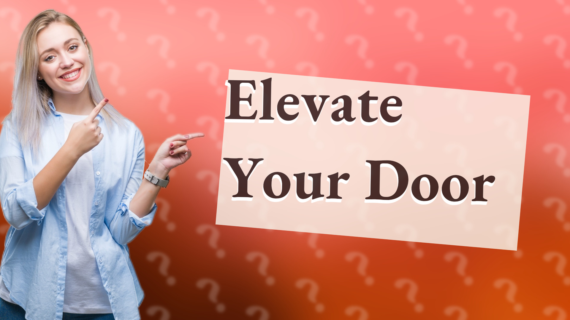 Elevate Your Door
