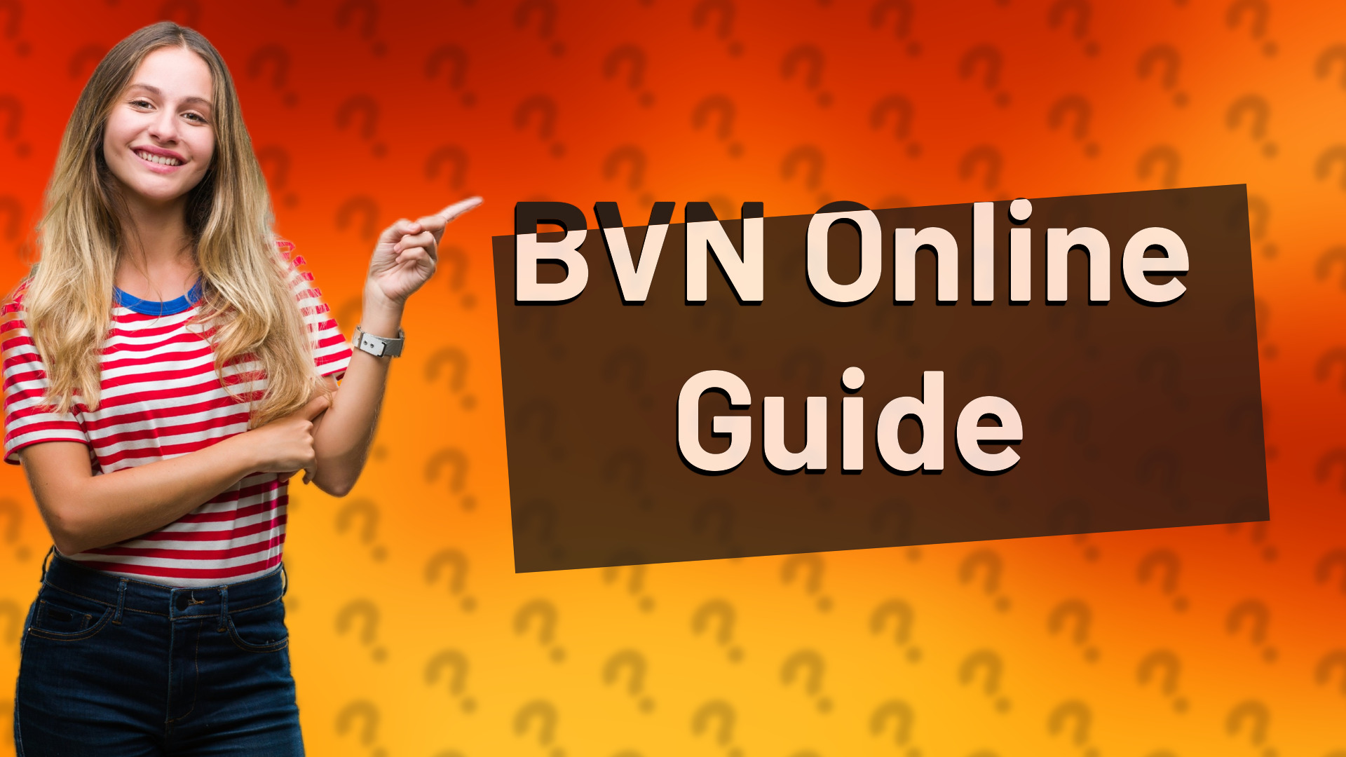 BVN Online Guide