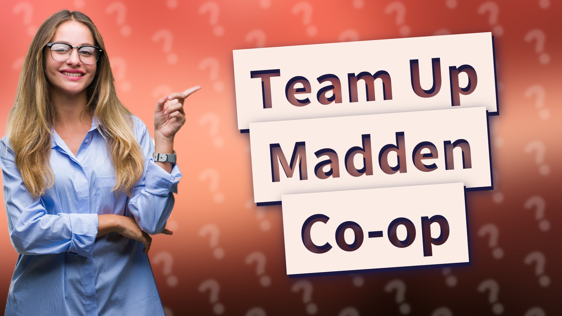 Team Up Madden Co-op