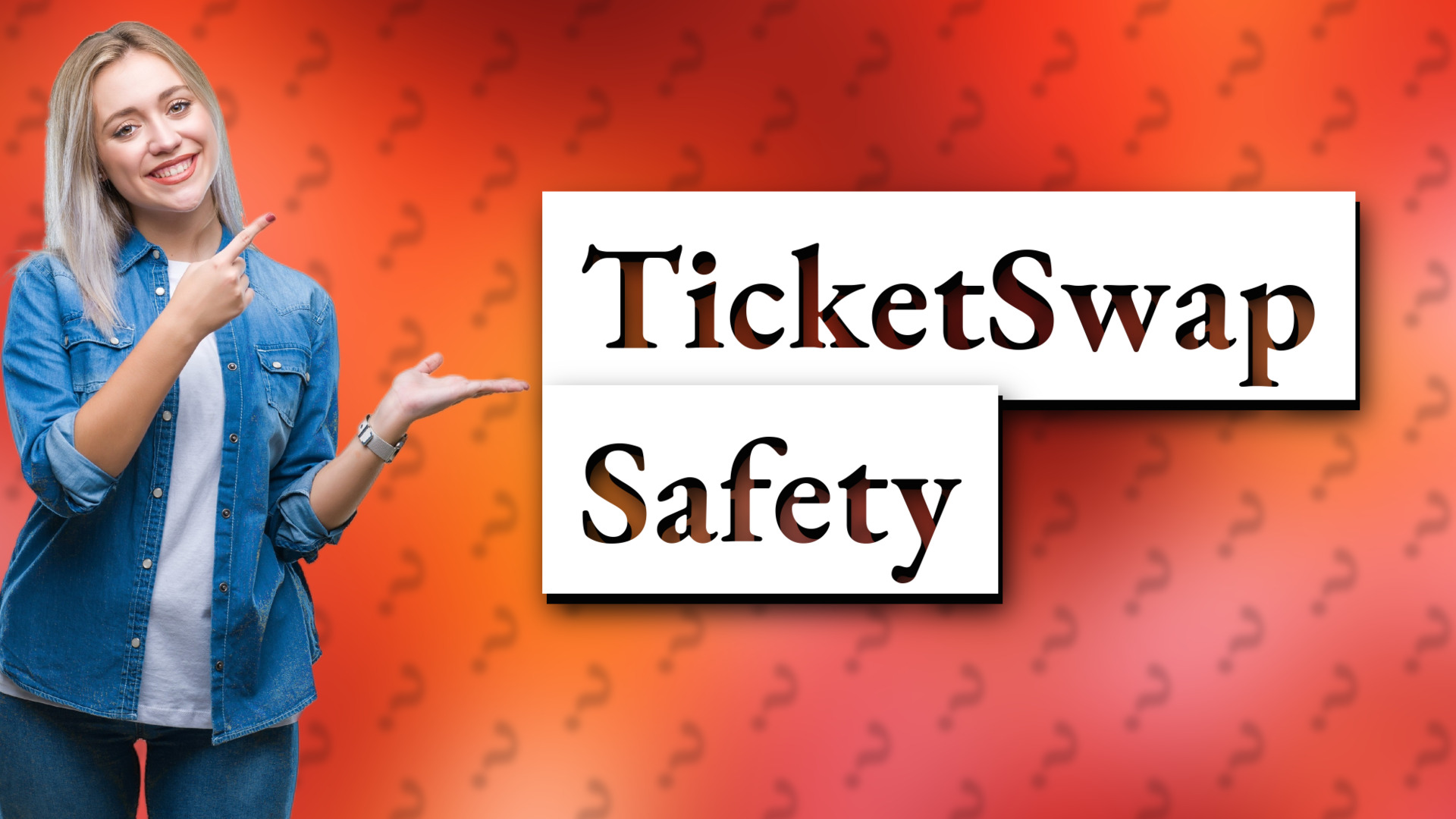 TicketSwap Safety