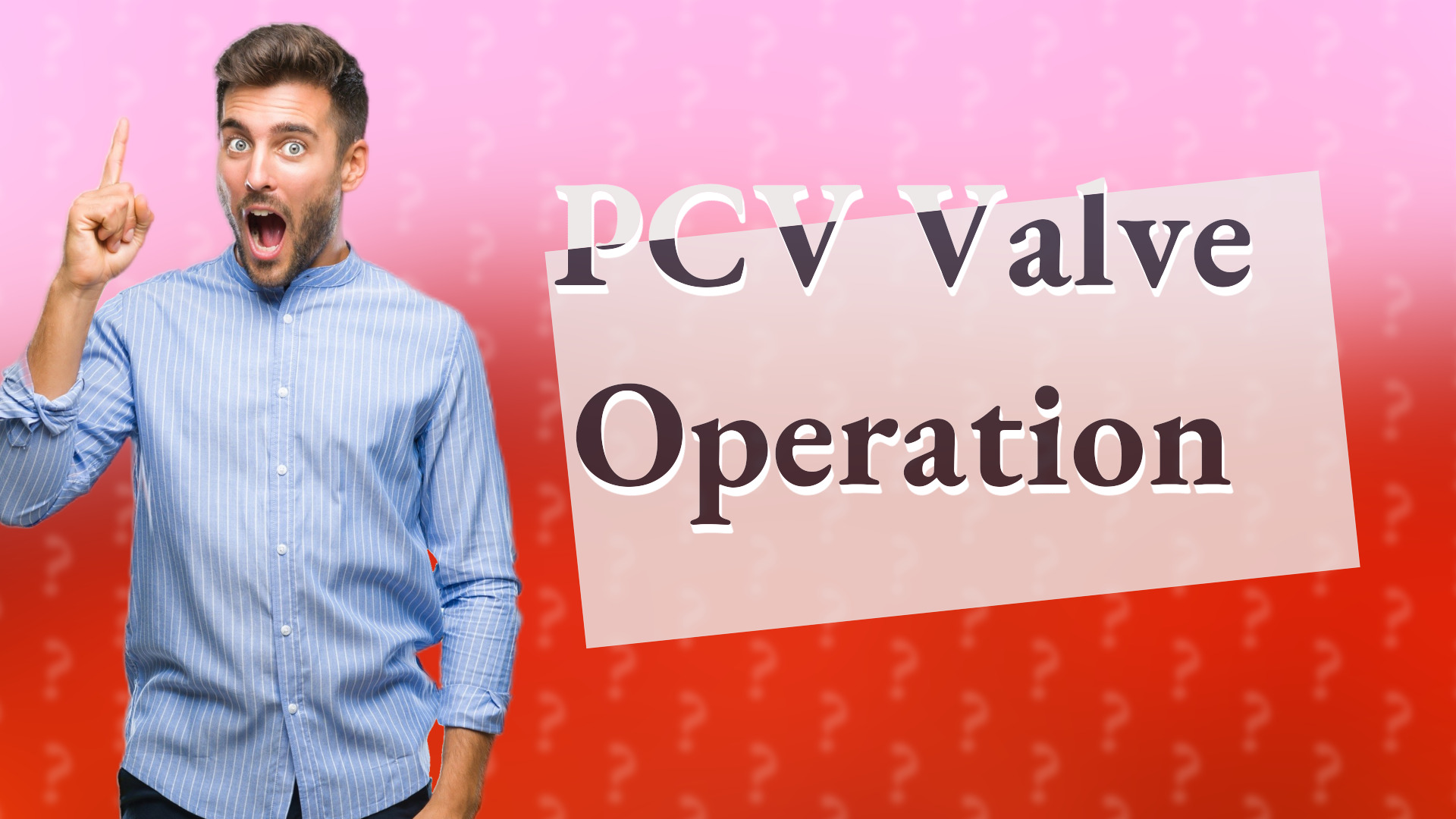 PCV Valve Operation