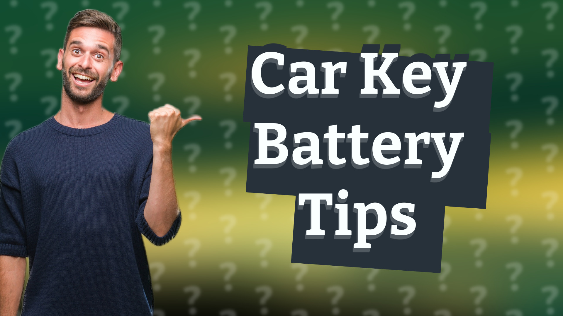 Car Key Battery Tips