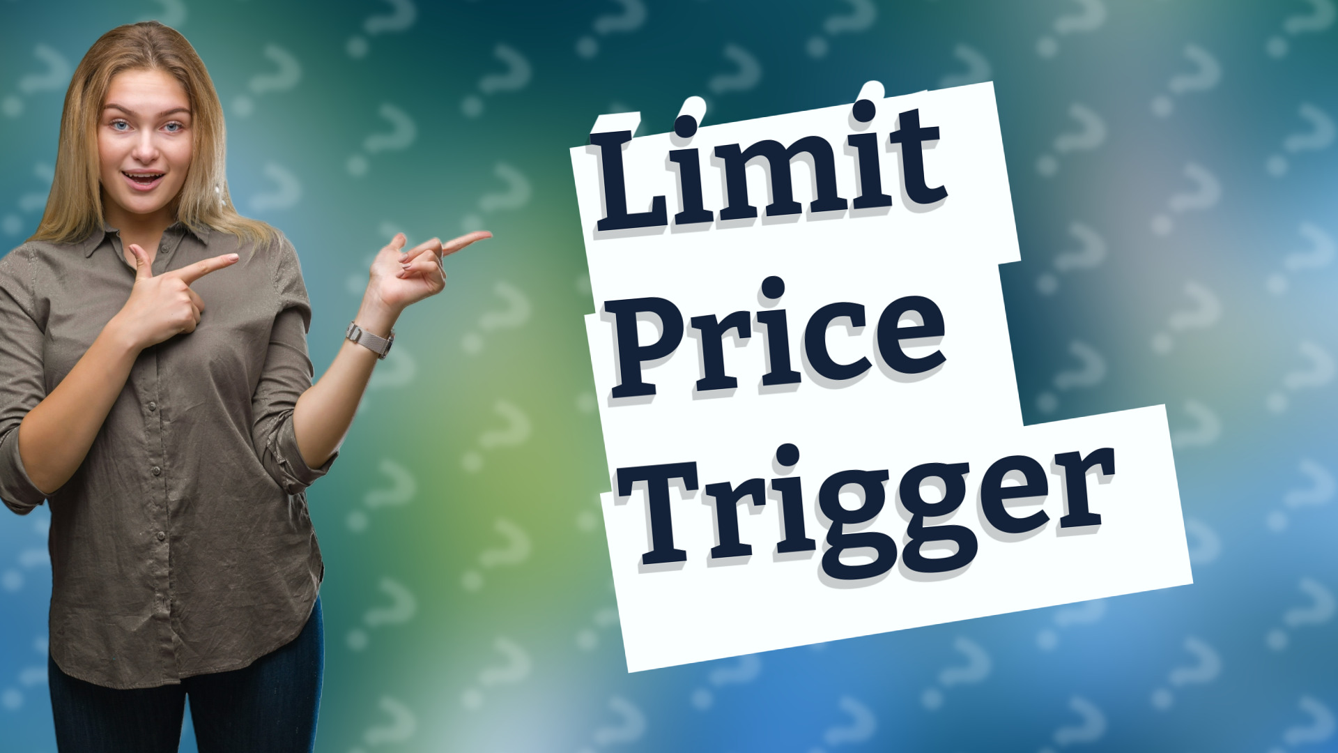 Limit Price Trigger