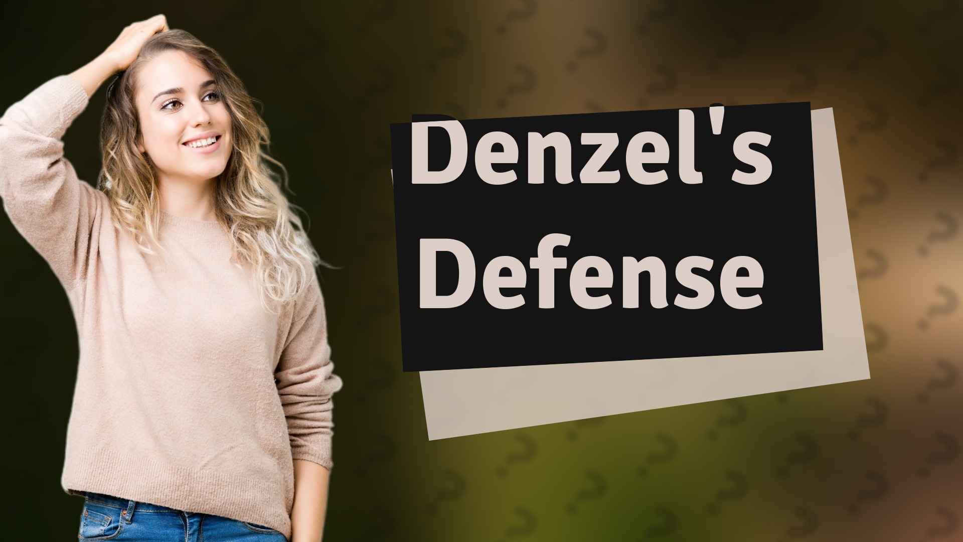 Denzel's Defense