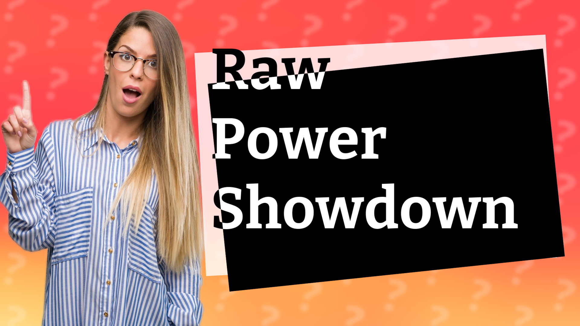 Raw Power Showdown