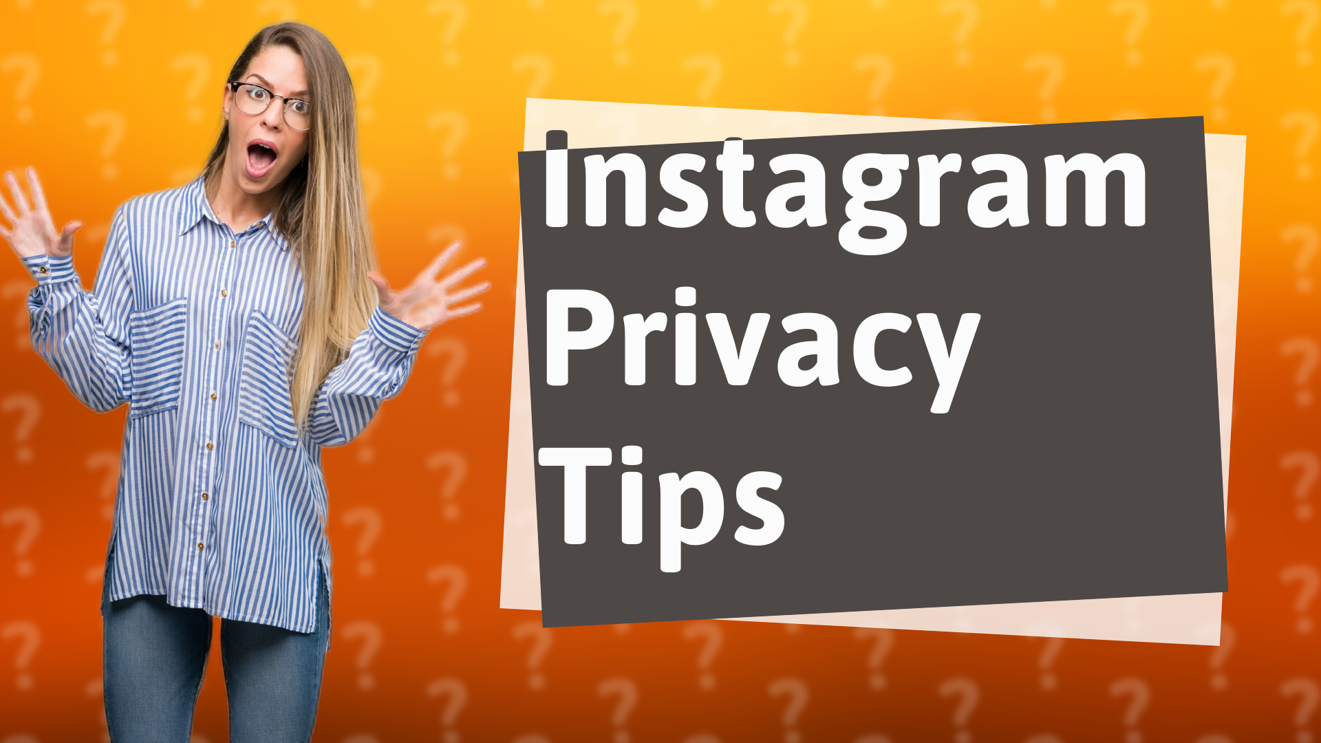 Instagram Privacy Tips