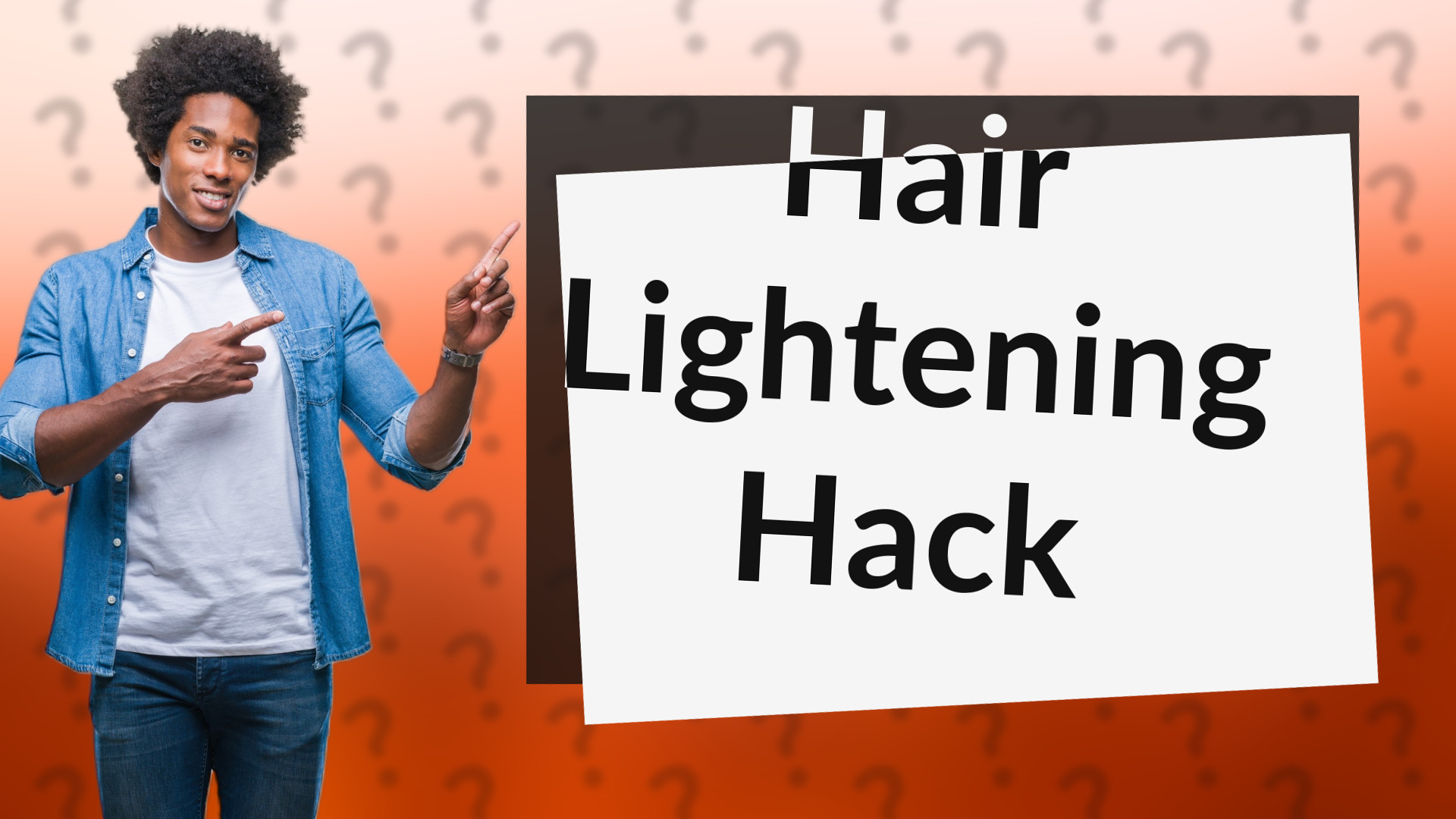 Hair Lightening Hack