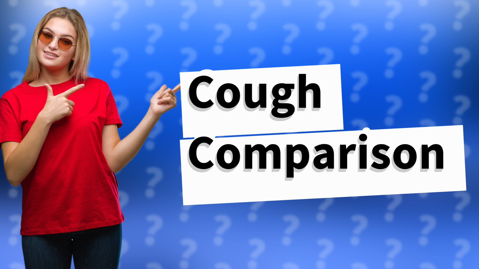 Cough Comparison