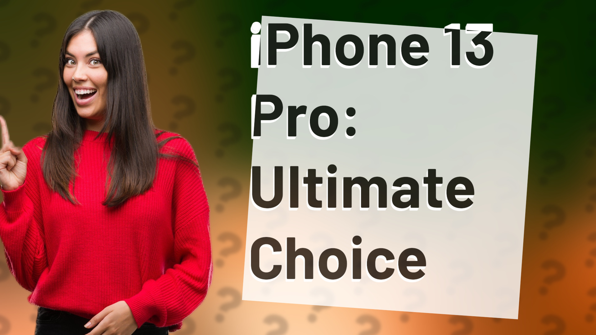 iPhone 13 Pro: Ultimate Choice