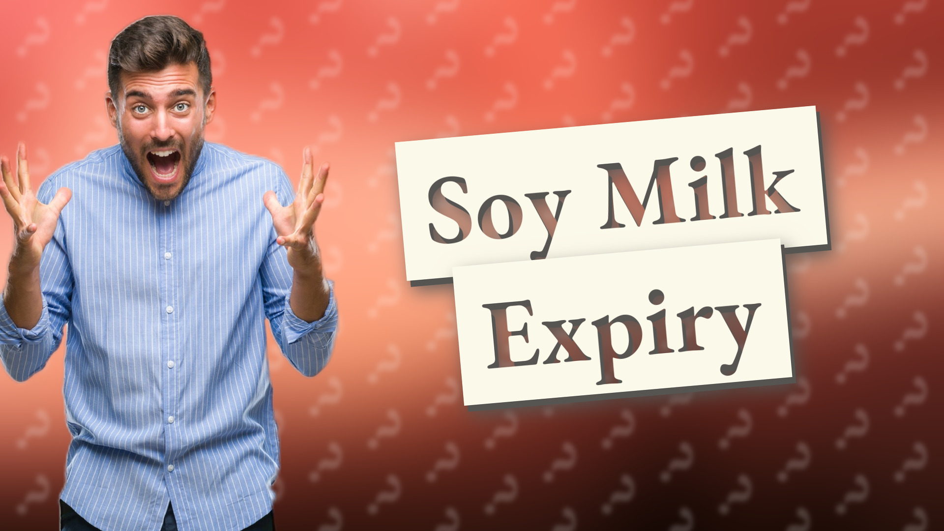 Soy Milk Expiry