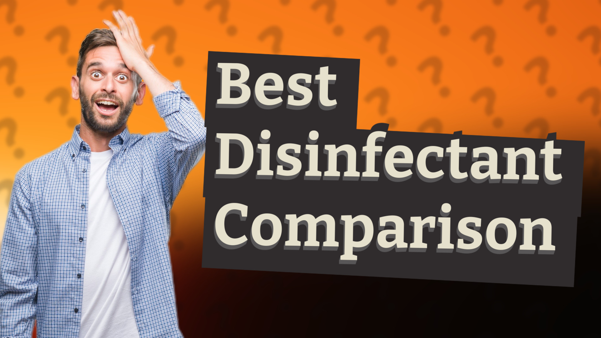 Best Disinfectant Comparison