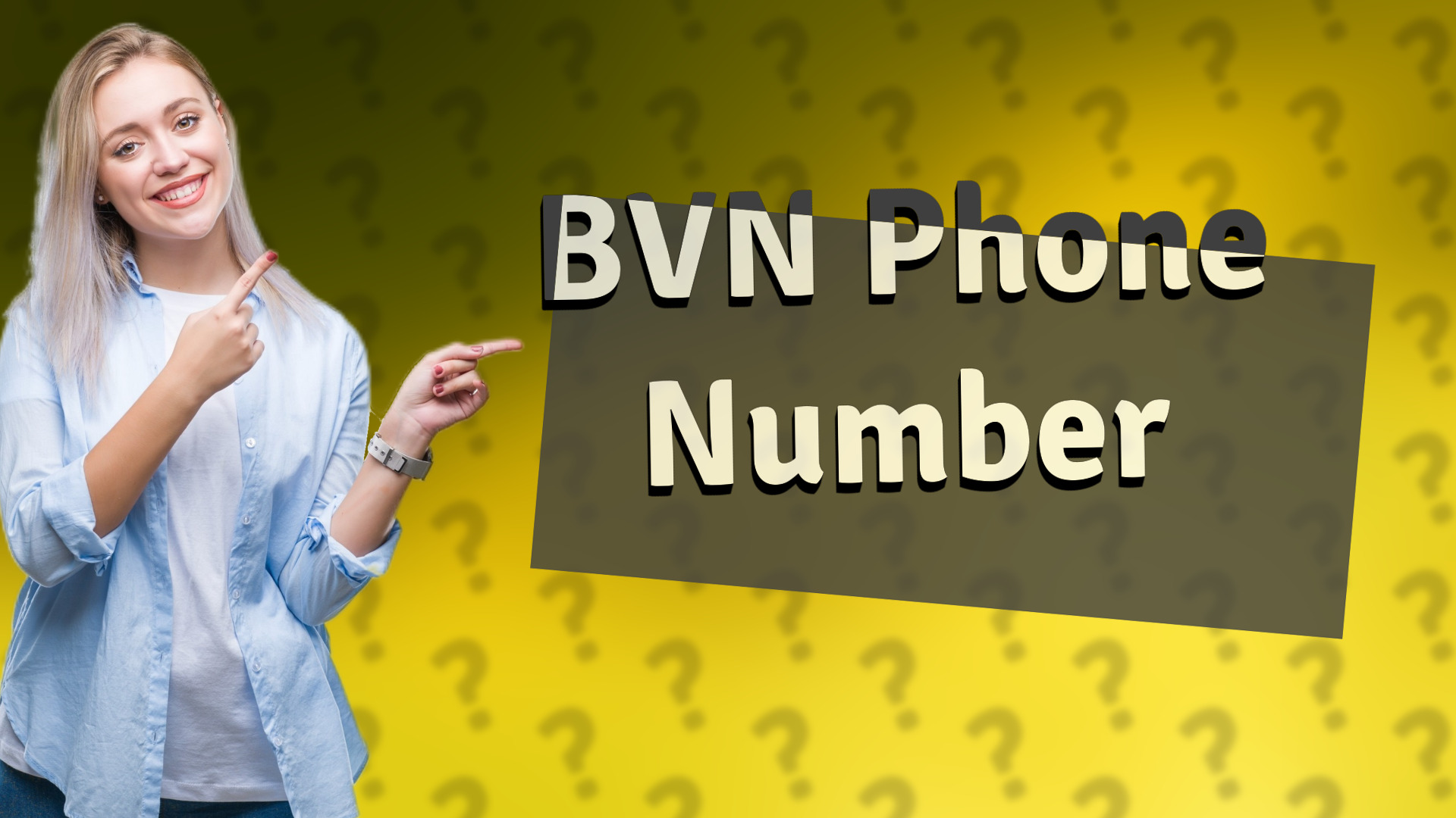 BVN Phone Number