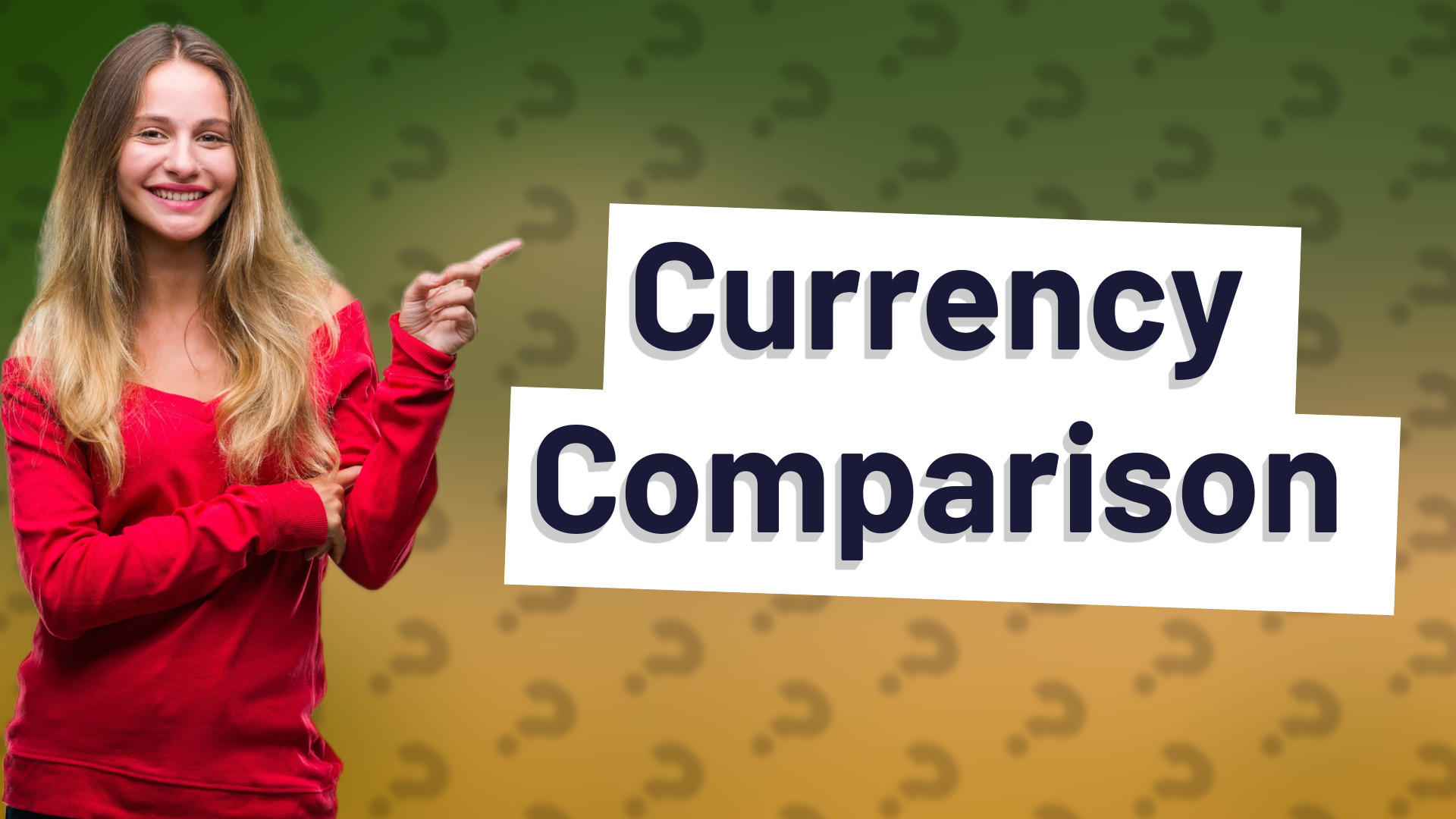 Currency Comparison