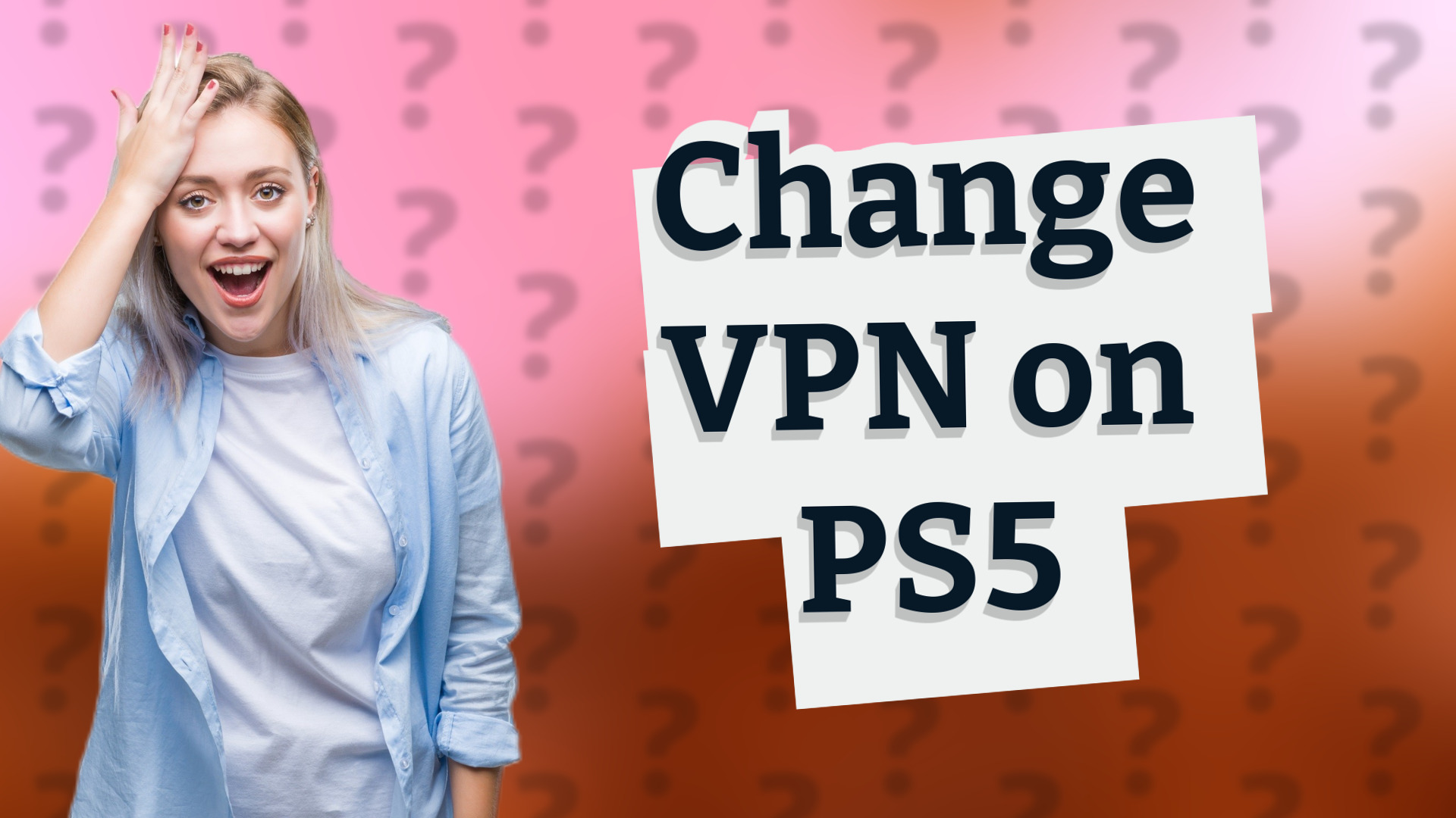 Change VPN on PS5