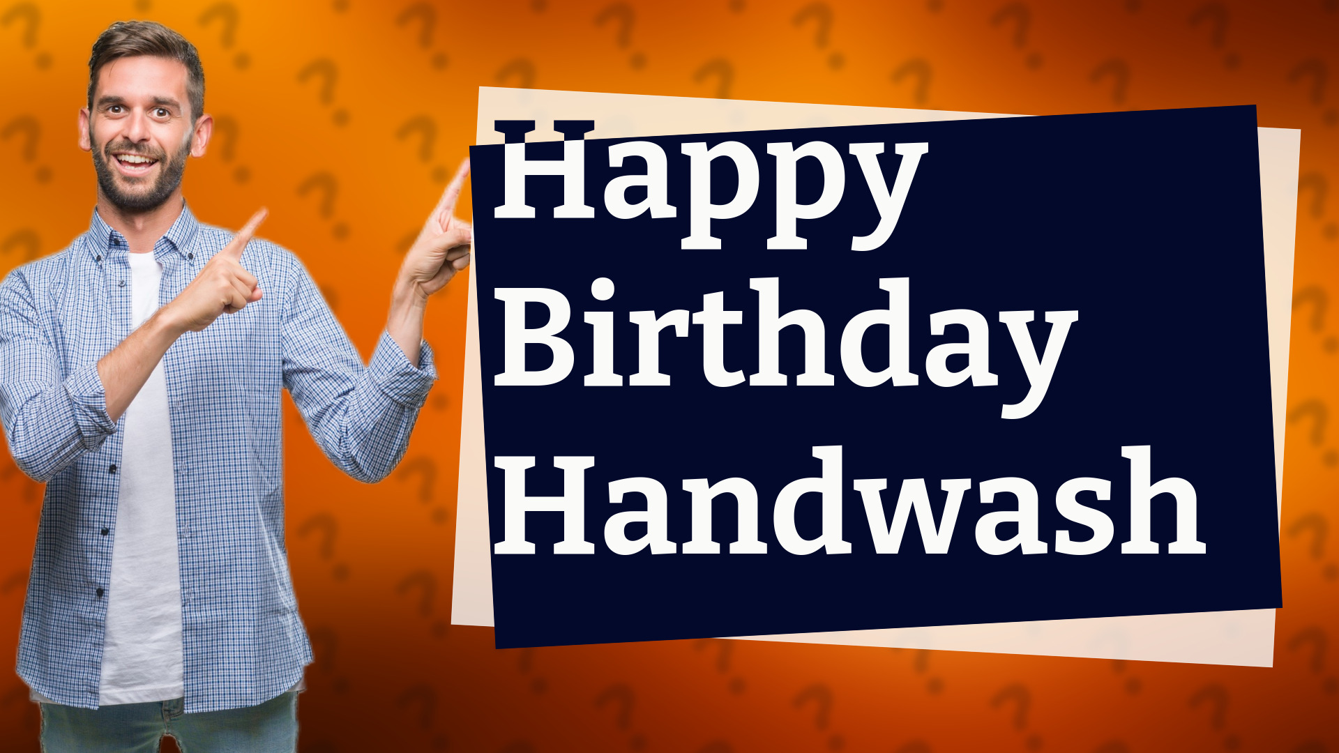 Happy Birthday Handwash