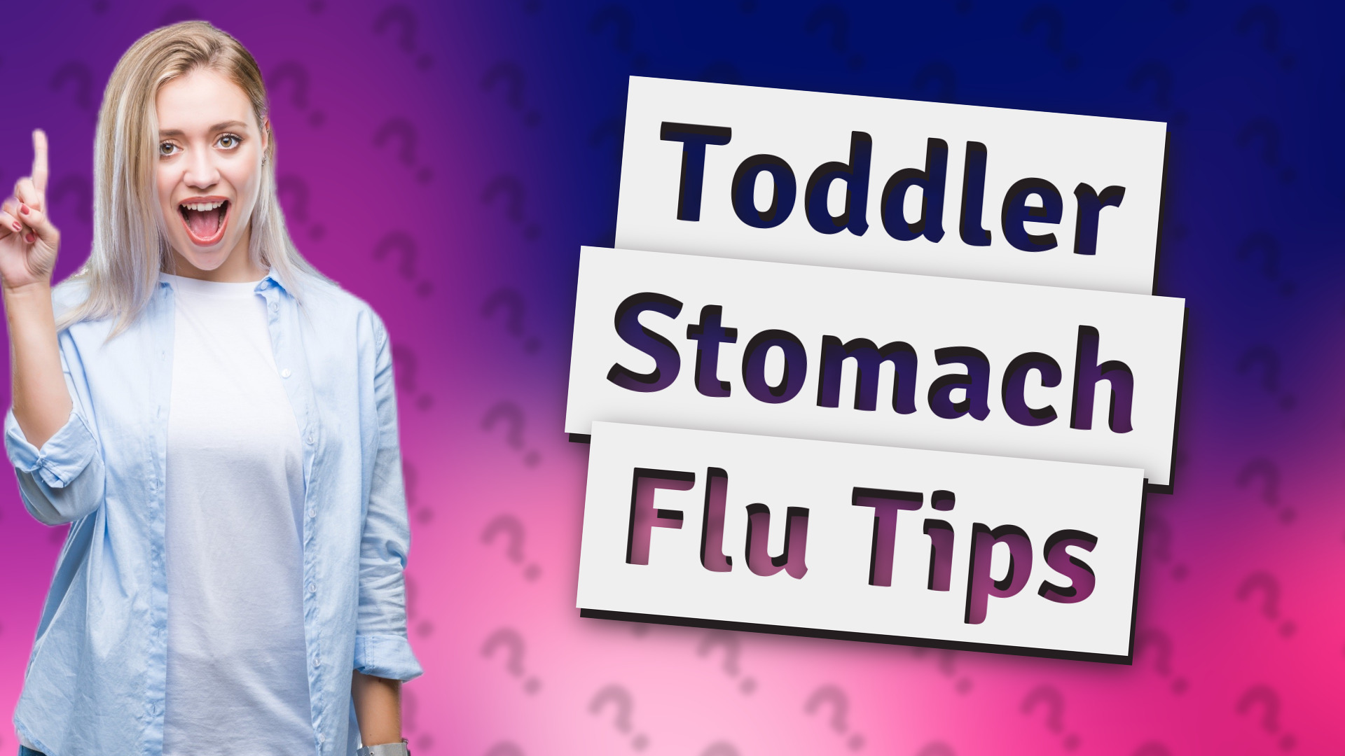 Toddler Stomach Flu Tips