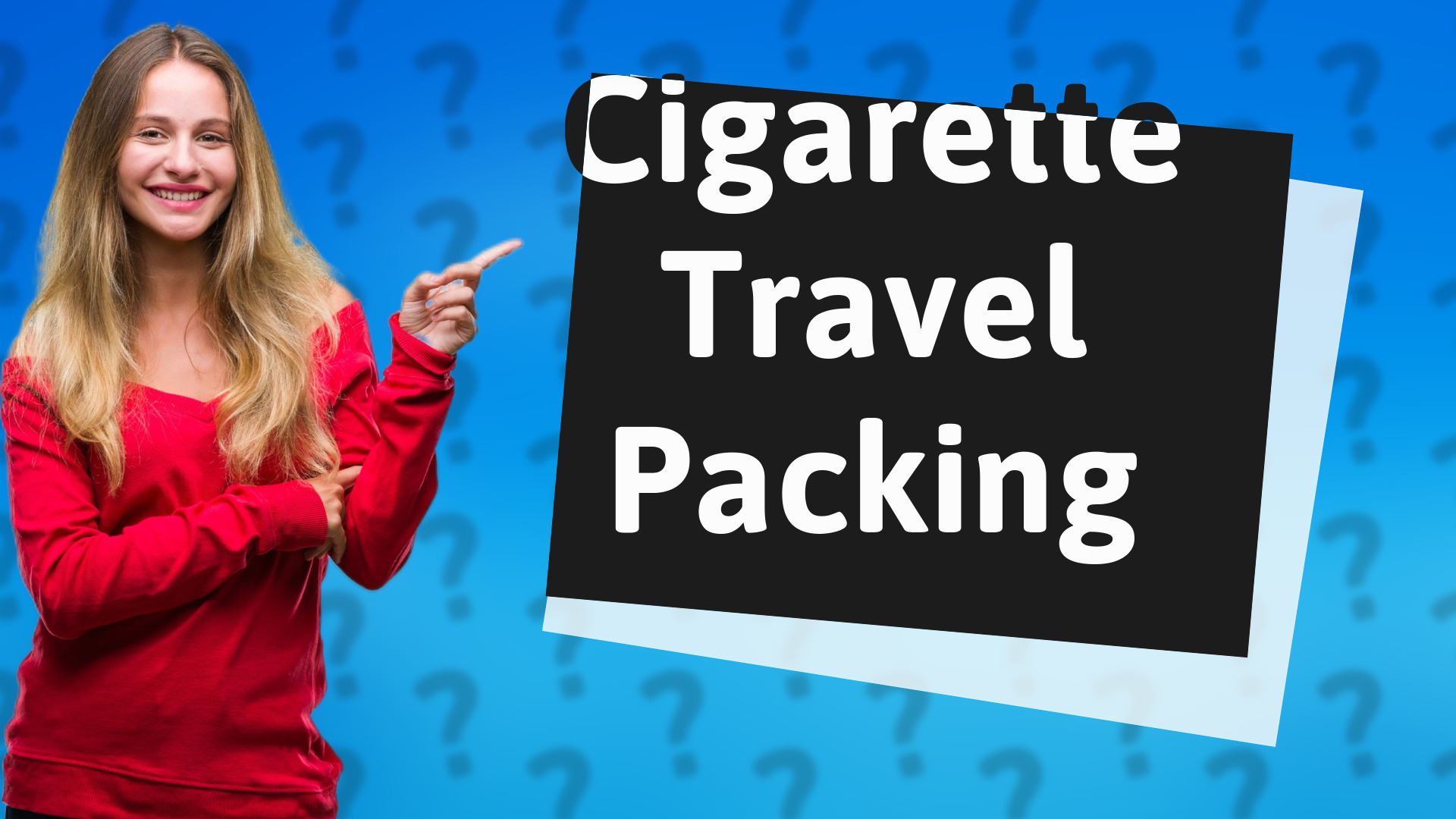 Cigarette Travel Packing
