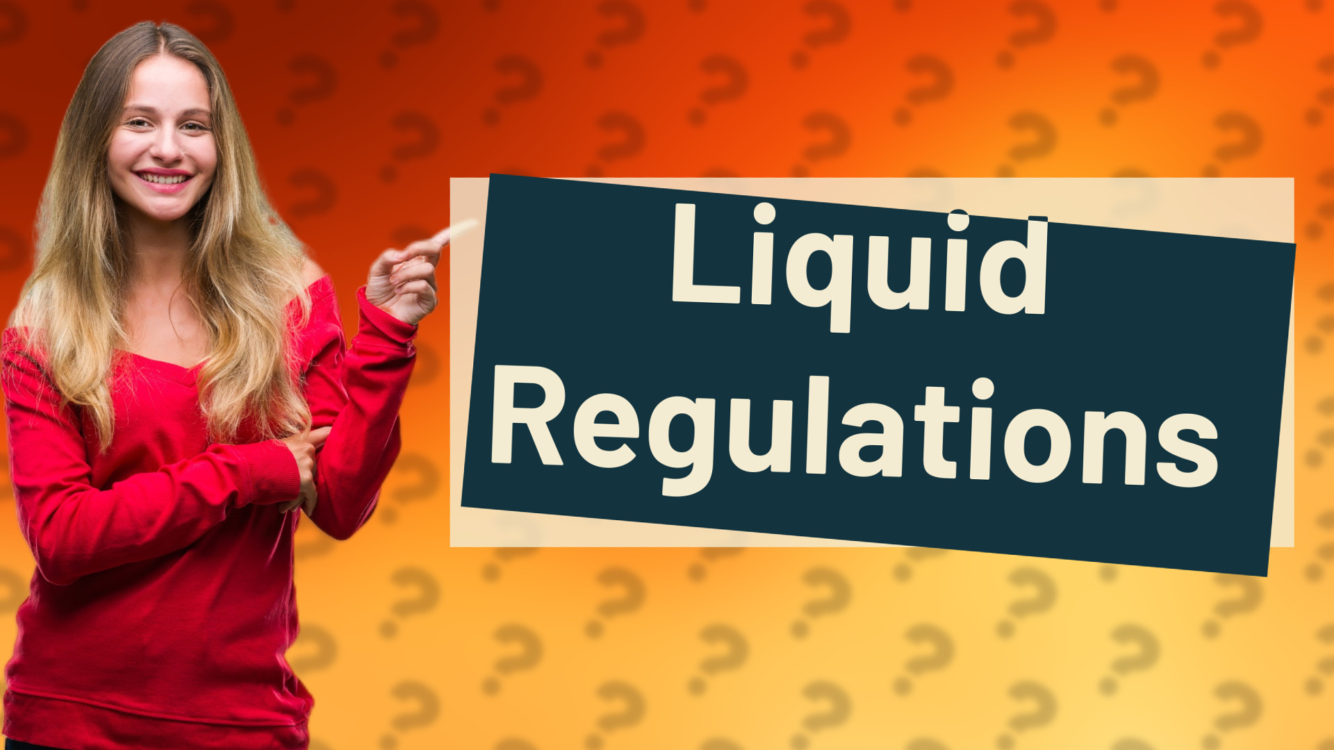 Liquid Regulations