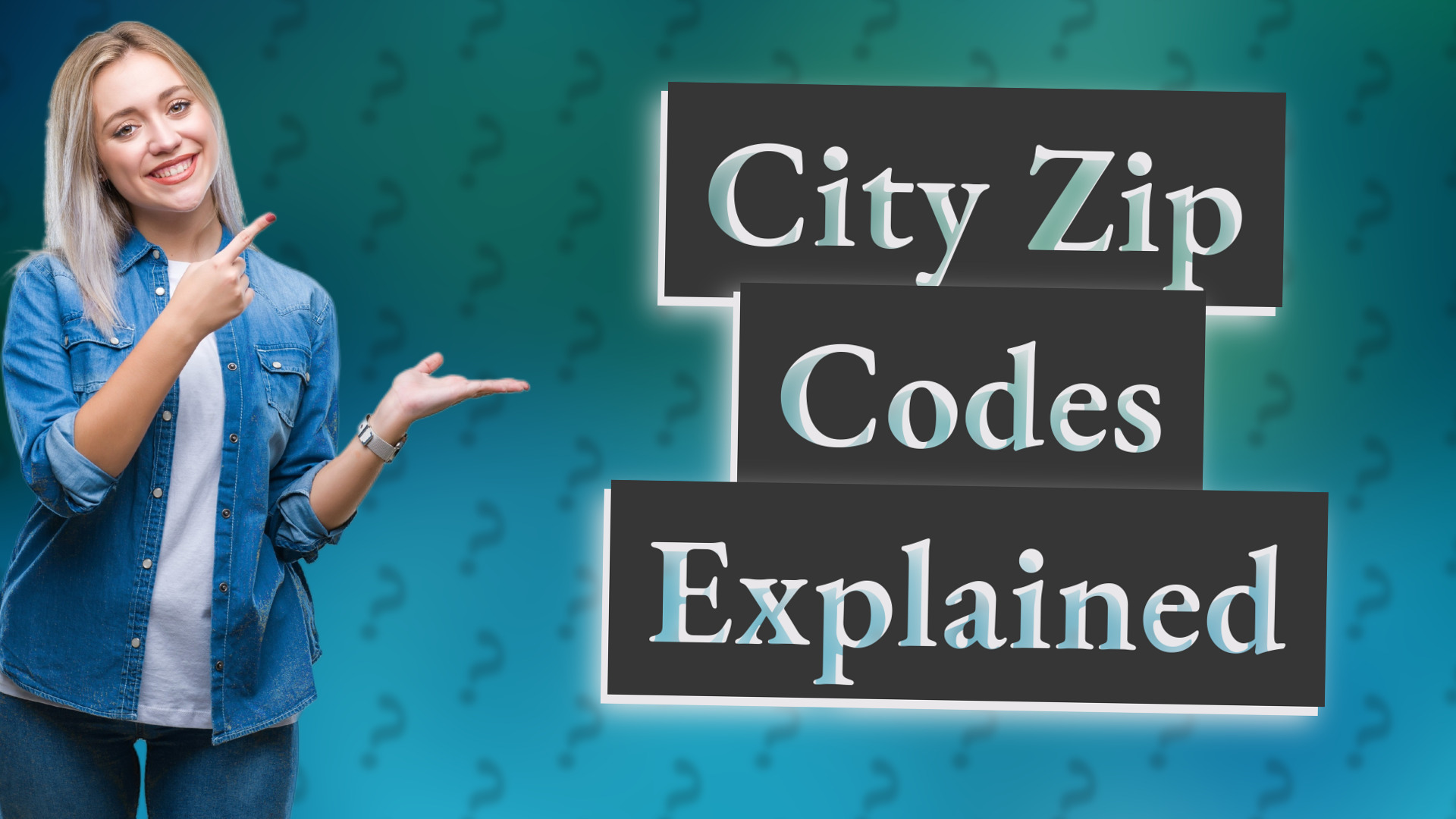 City Zip Codes Explained